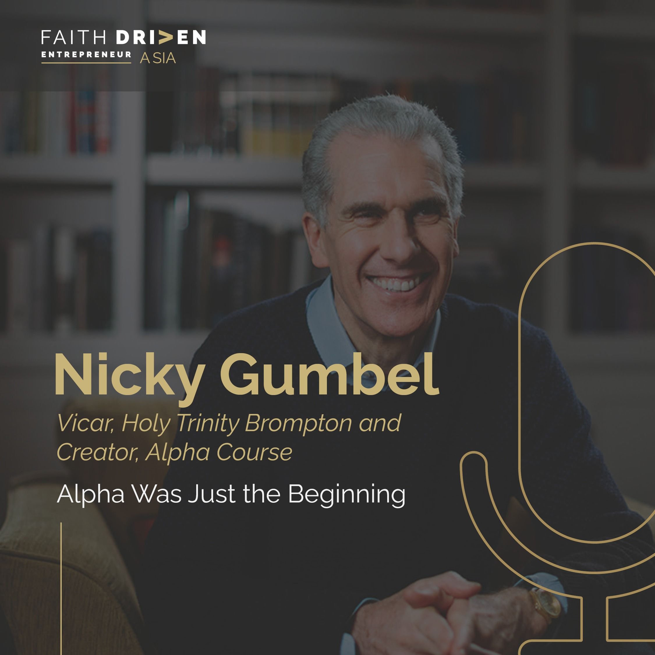 Episode 17 - Nicky Gumbel: "Alpha Was Just the Beginning"