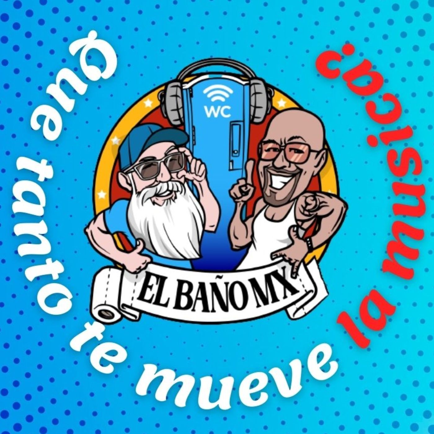 Que te mueve de la musica en EL BAÑO MX 🧻🚽🚰 parte 1 episode artwork