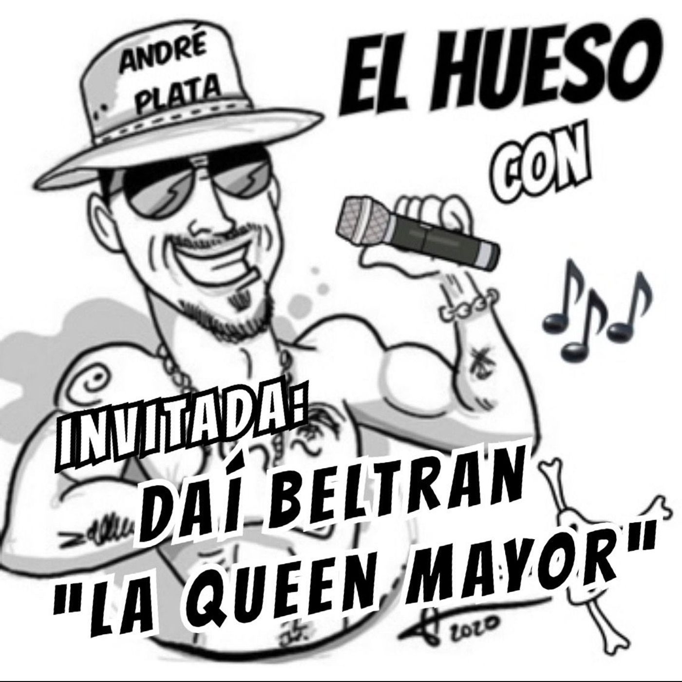 La Queen Mayor en El Hueso