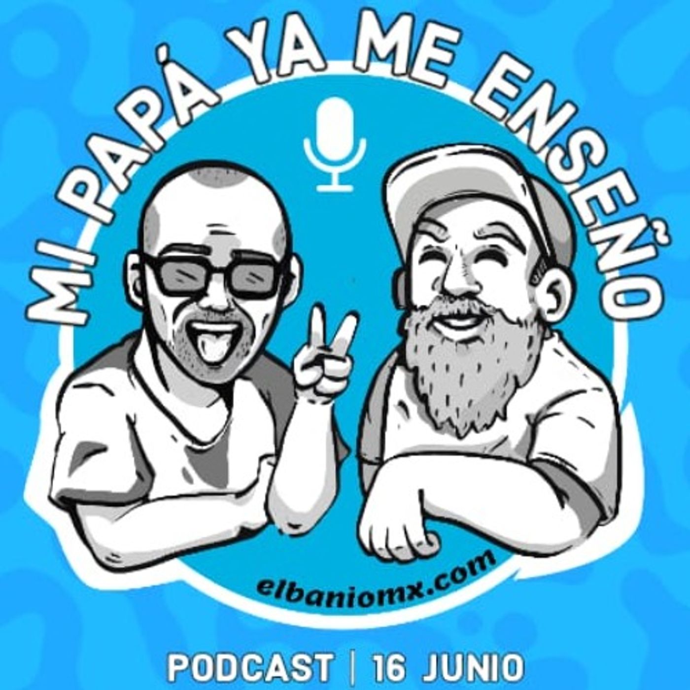 Mi papá ya me enseño en El Baño MX parte 2 episode artwork