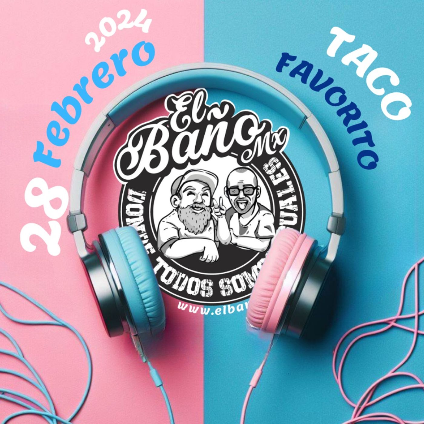 Cual es tu taco favorito en El Baño MX🧻🚽🚰 episode artwork