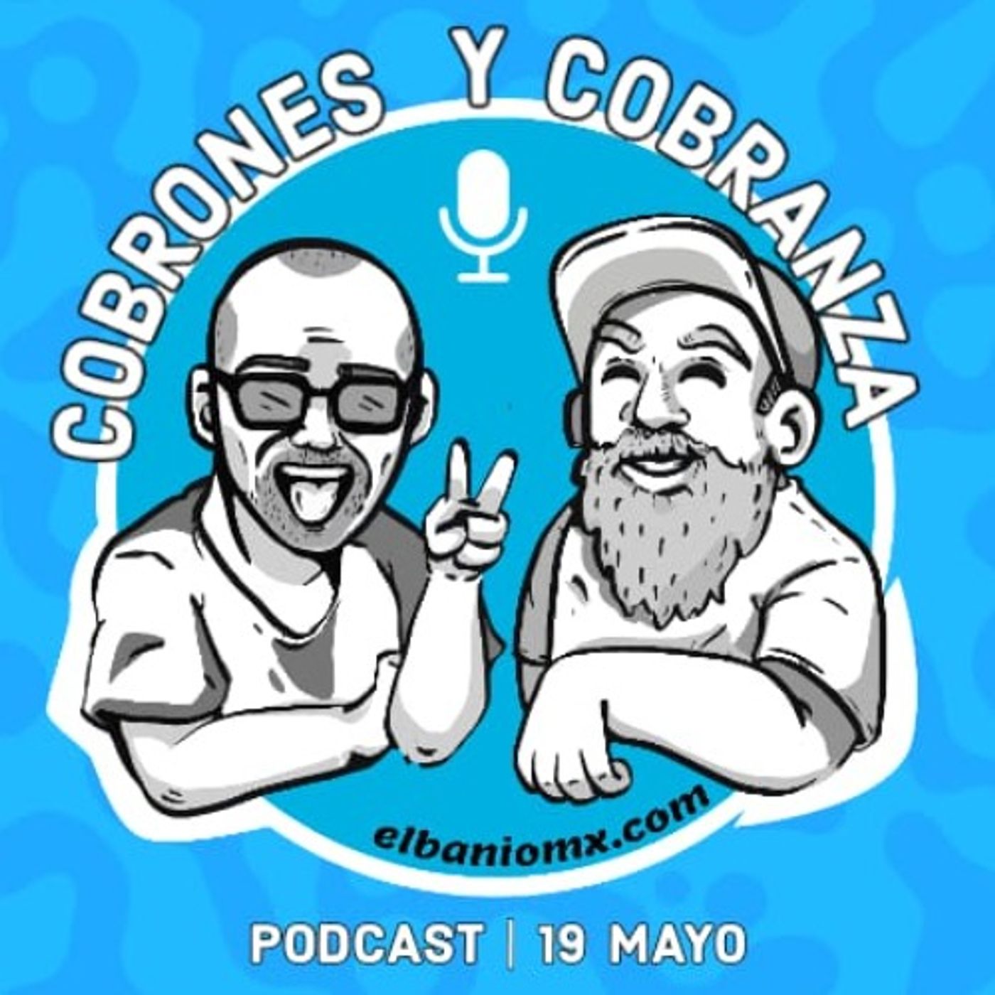 "Cobrones y cobranza"  en El Baño MX parte 2