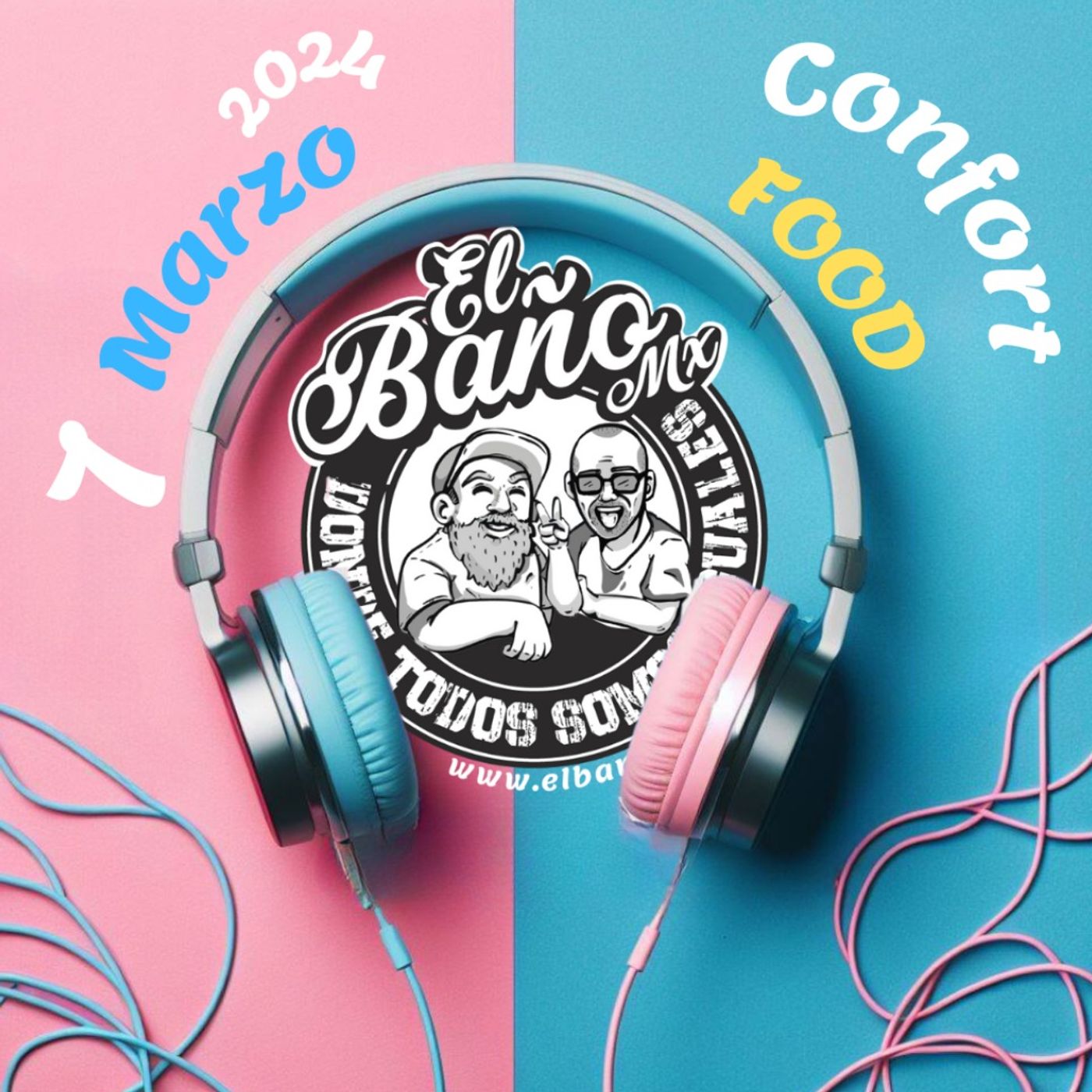 Cual es tu comfort food en El Baño MX 🧻🚽🚰 episode artwork
