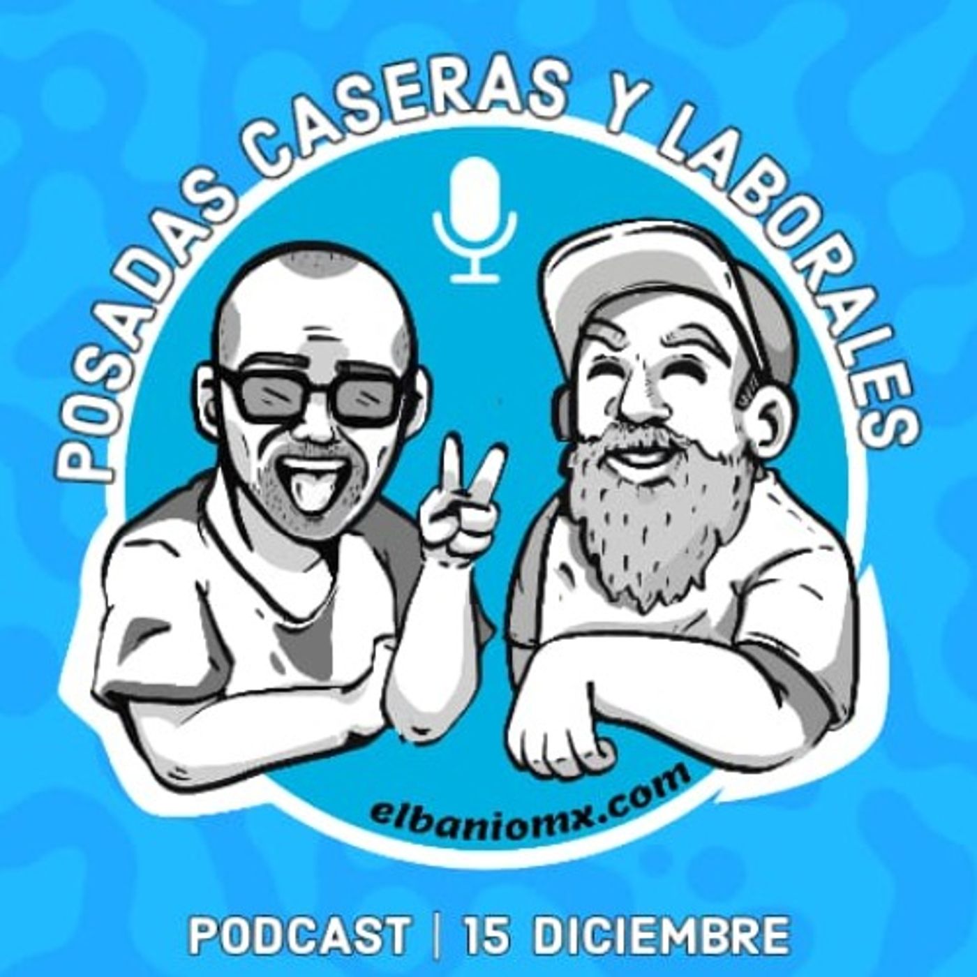 Posadas familiares o laborales en EL BAÑO MX 🧻🚽🚰 parte 2 episode artwork