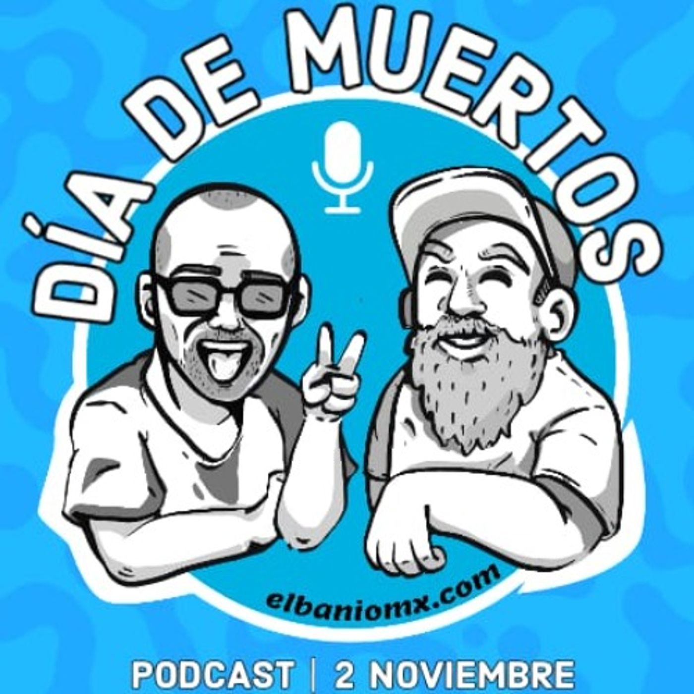 Dia de muertos en EL BAÑO MX 🧻🚽🚰 parte 2 episode artwork