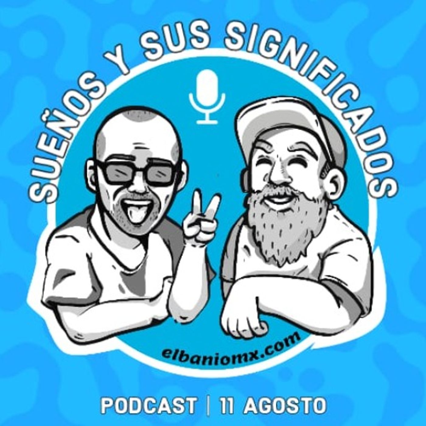 Significados de tus sueños en El Baño MX parte 1 episode artwork