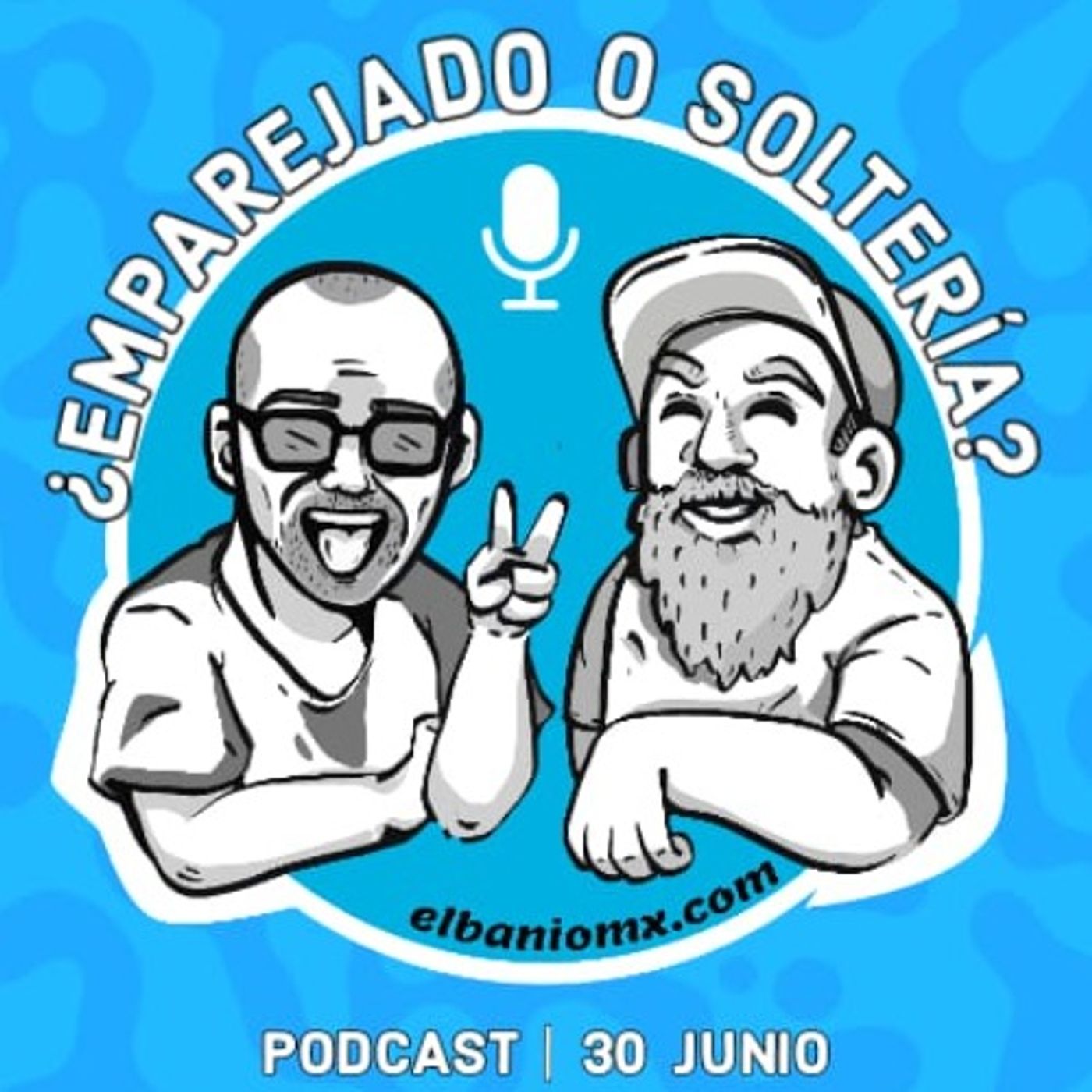 Emparejado o Solteria en El Baño MX parte 2 episode artwork