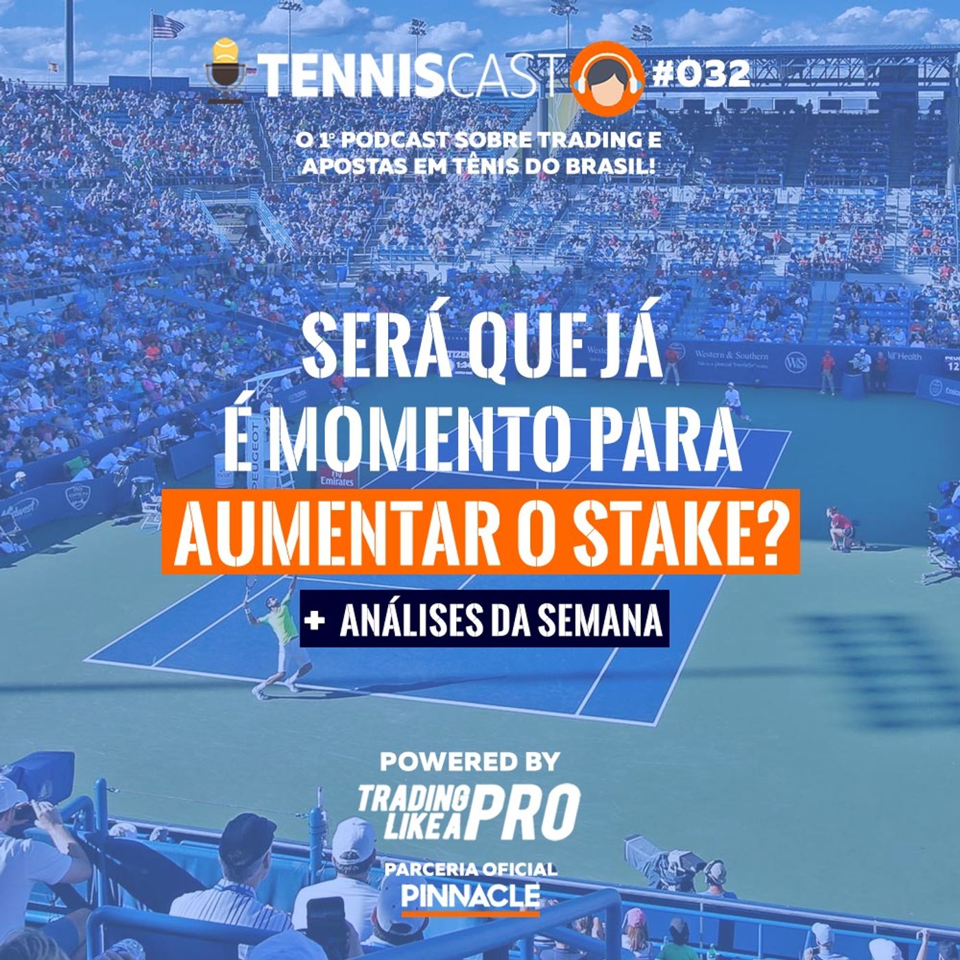A volta da ATP, e análise do torneio de Cincinnati - TennisCast #032 episode artwork