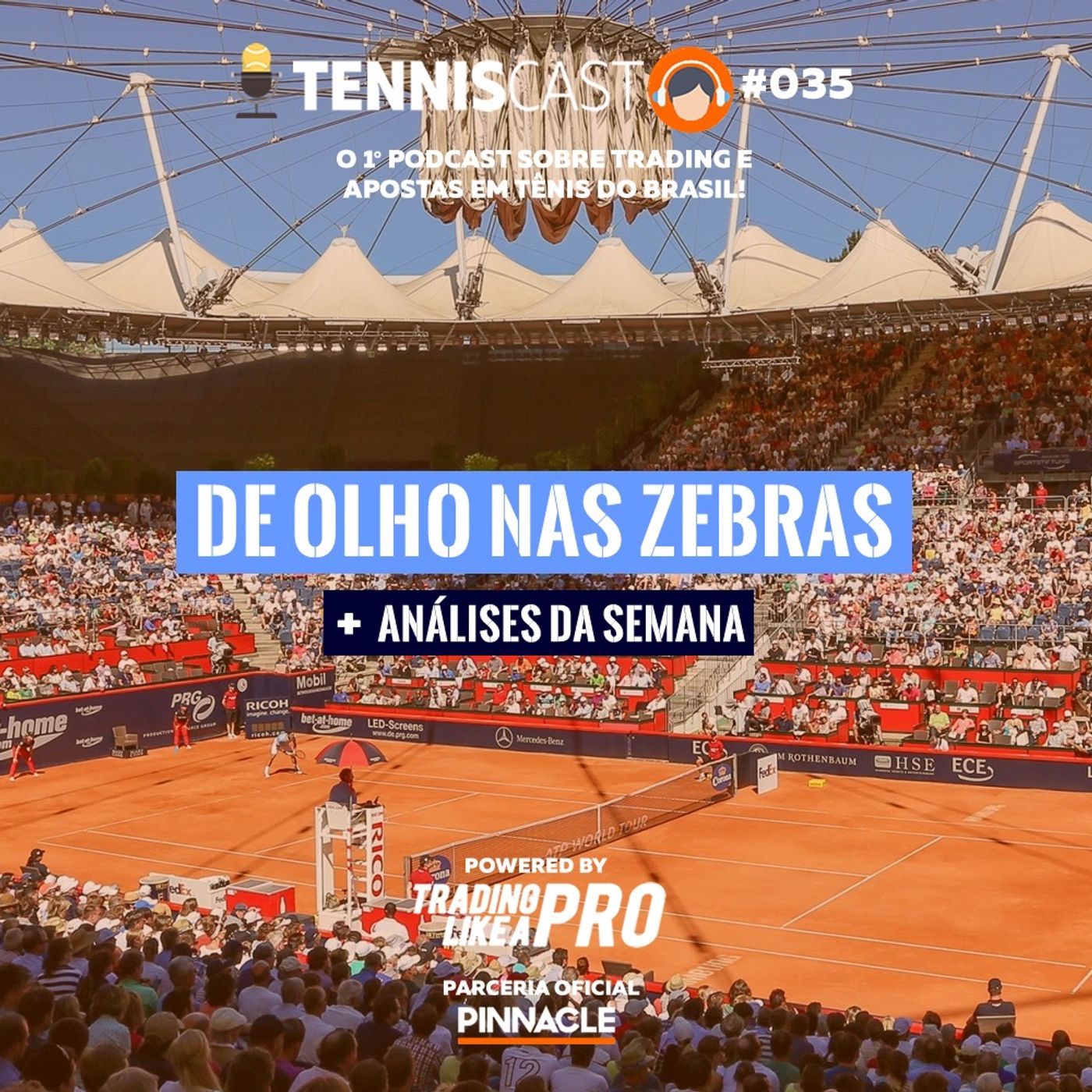 As Possíveis Surpresas e Oportunidades da Semana Para Suas Apostas em Tênis - Tennis Cast #035 episode artwork