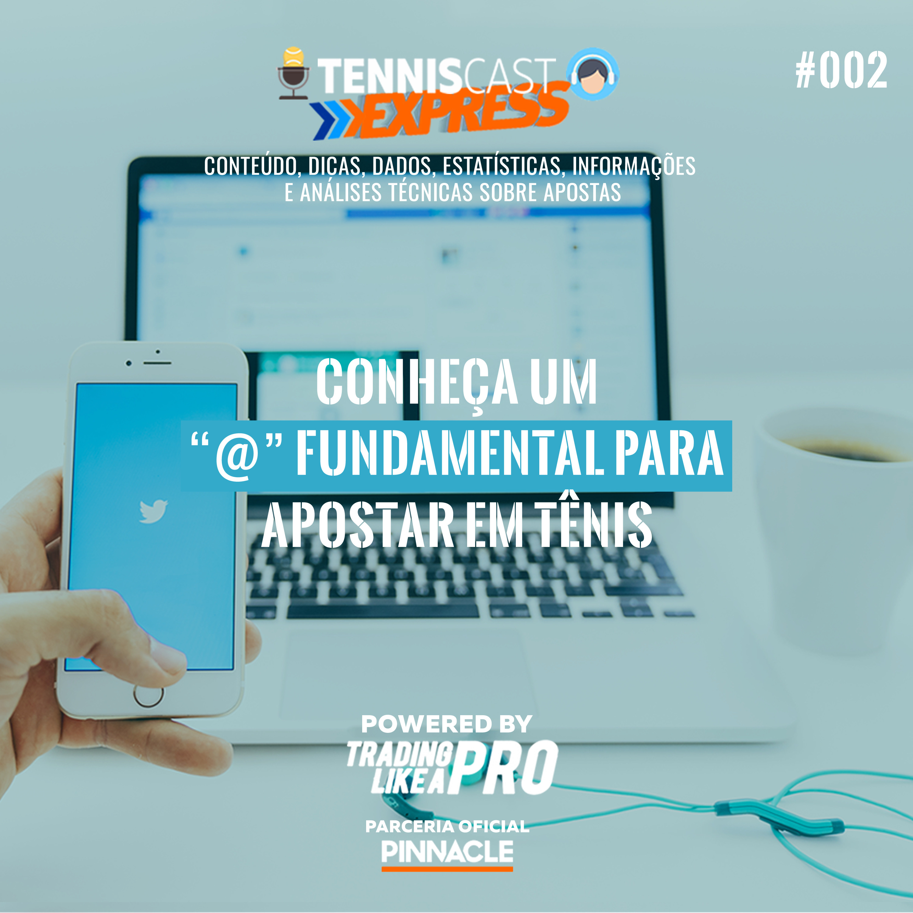 Conheça Um @ Funtamental Para Apostar Em Tênis - TennisCast Express #002 episode artwork