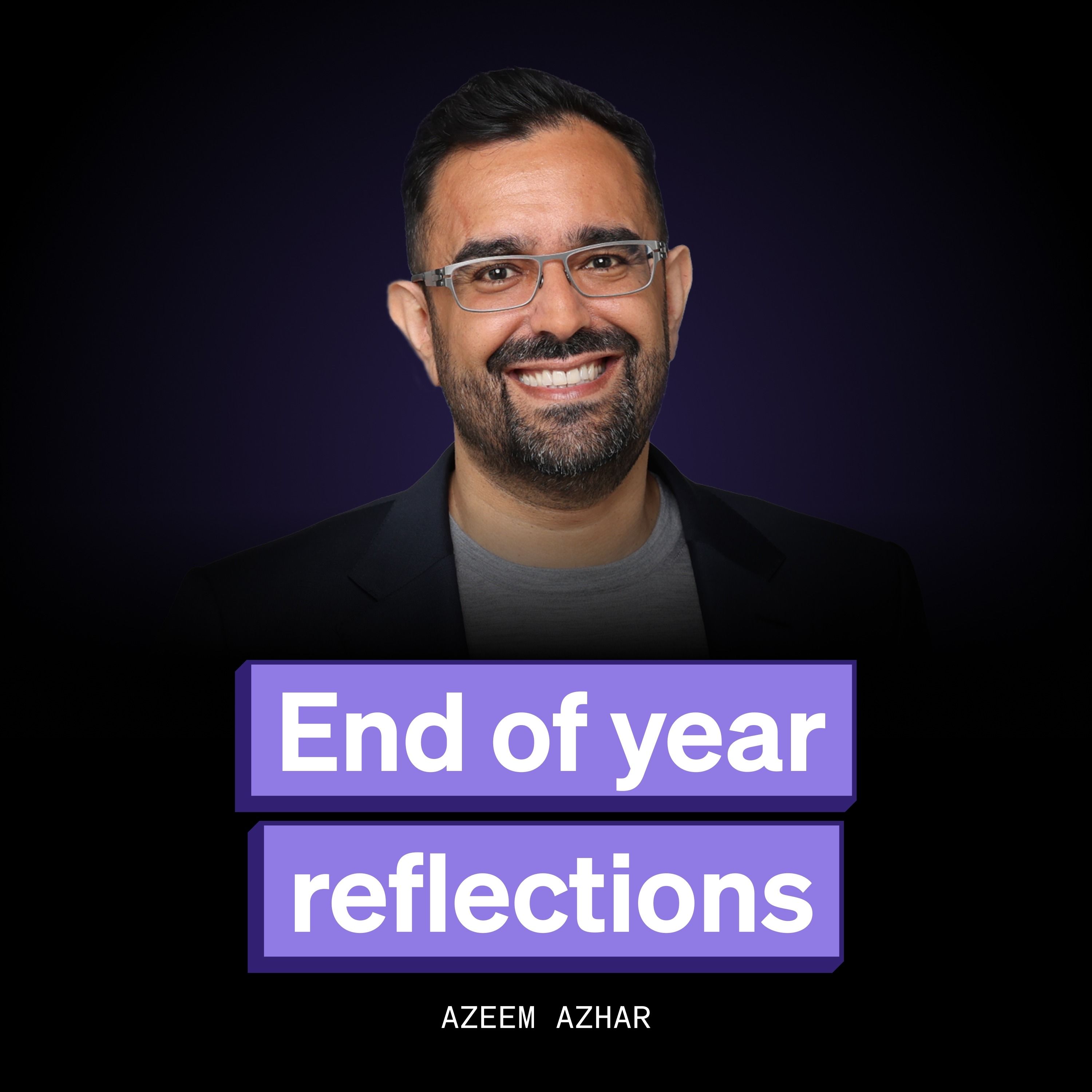 Reflecting on 2025 (the K-shaped economy, AI's impact on work and human judgement, energy bottlenecks)