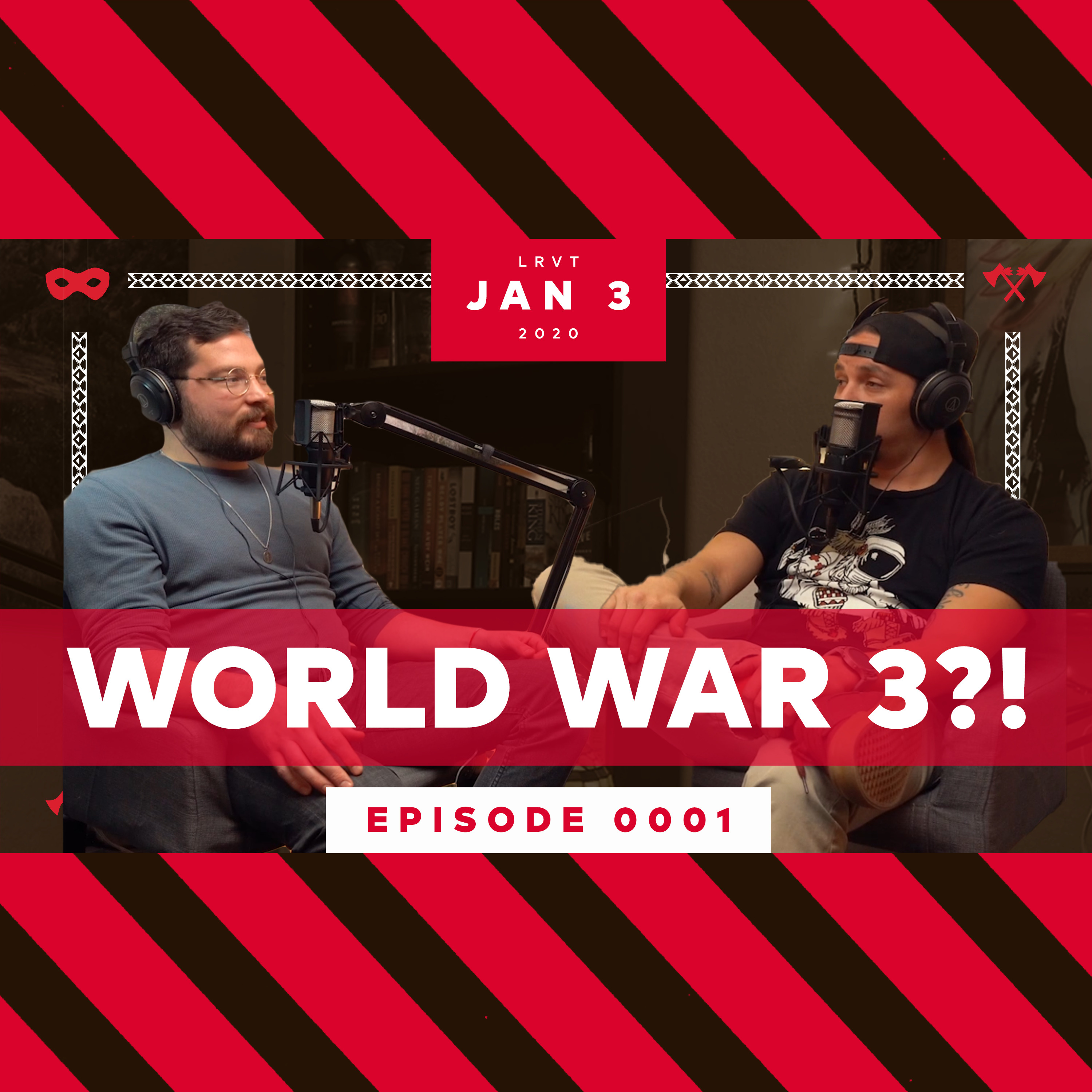 Ep. 01: World War 3?!