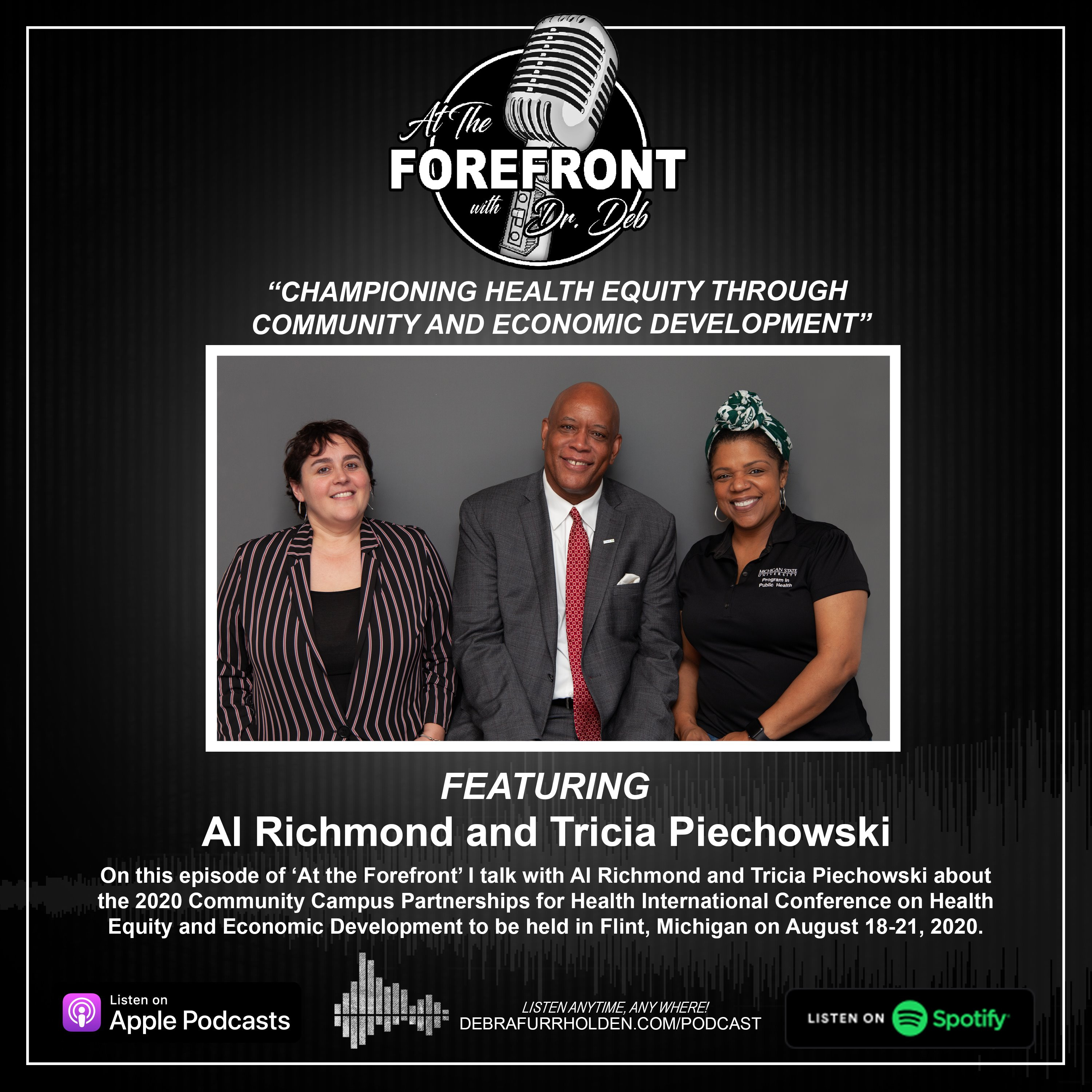 Championing Health Equity through Community and Economic Development featuring Al Richmond and Tricia Piechowski