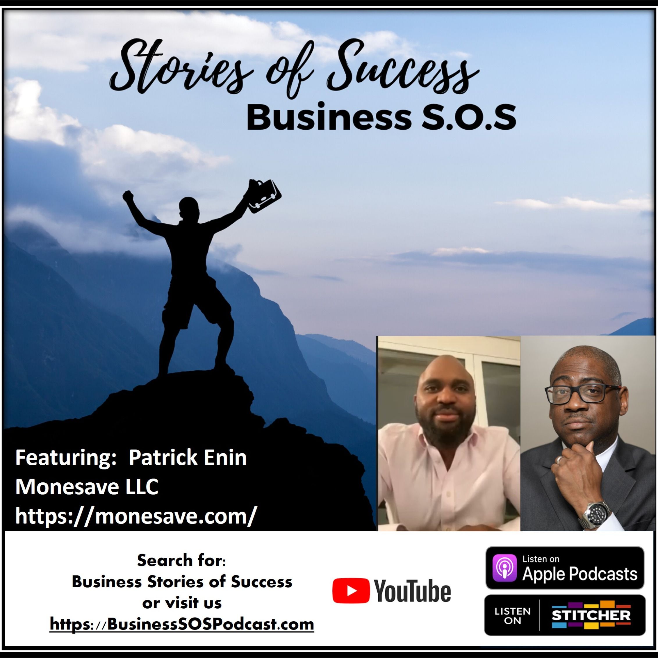 Business SOS - Episode 73 - Patrick Enin - Monesave