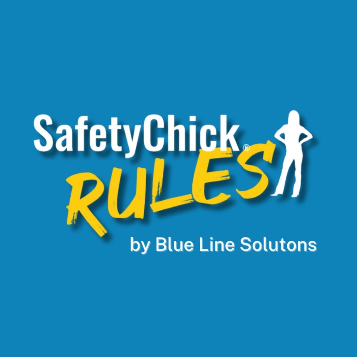 Safety Chick Rules