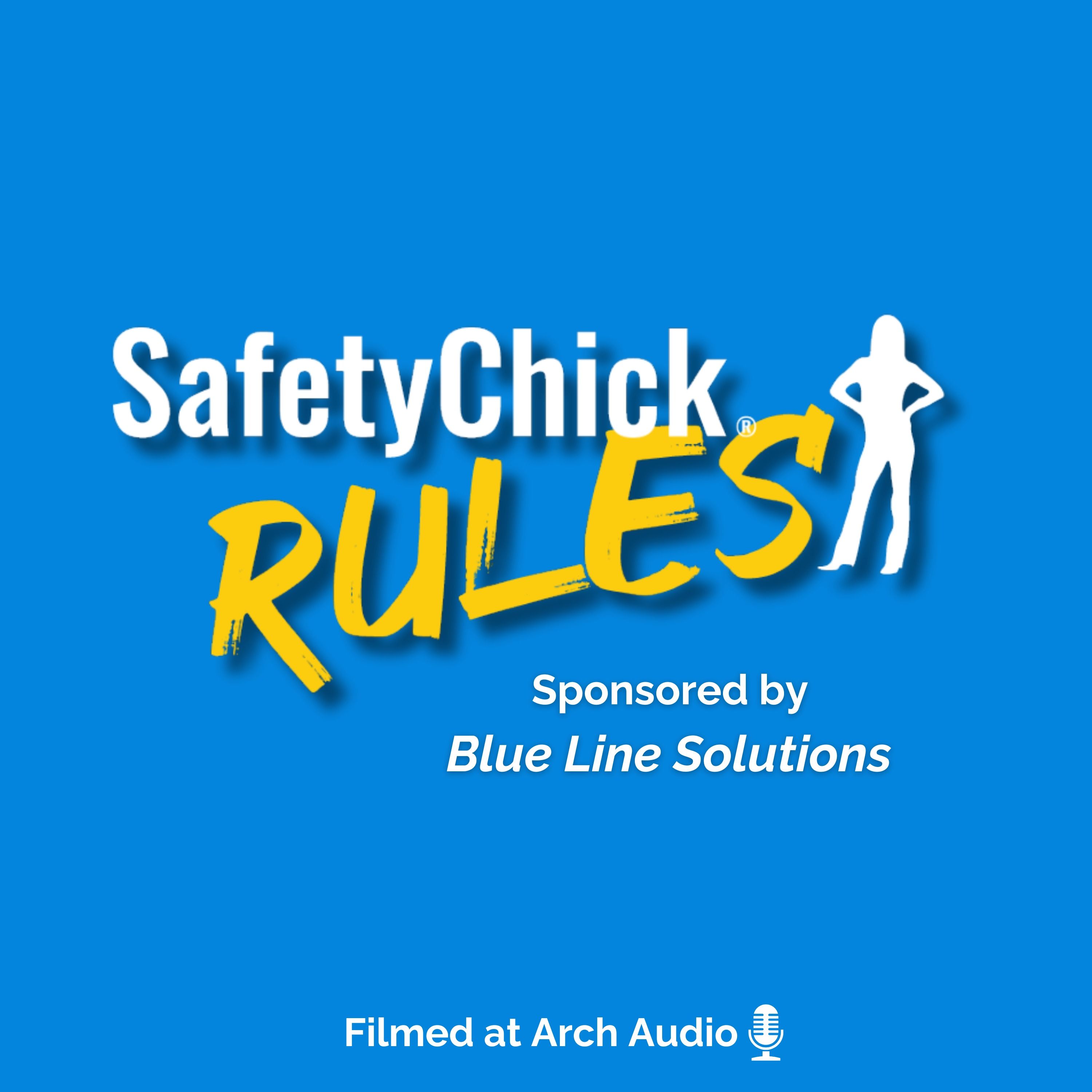 Safety Chick Rules