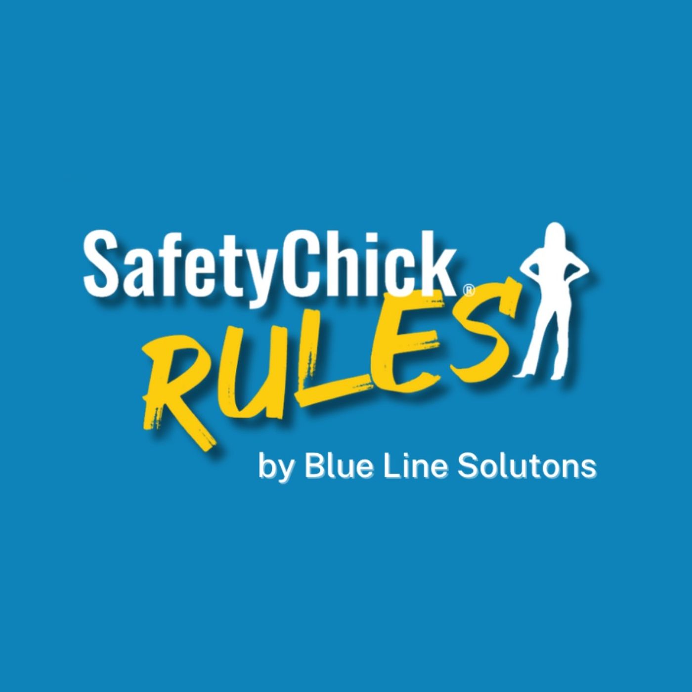 Safety Chick Rules