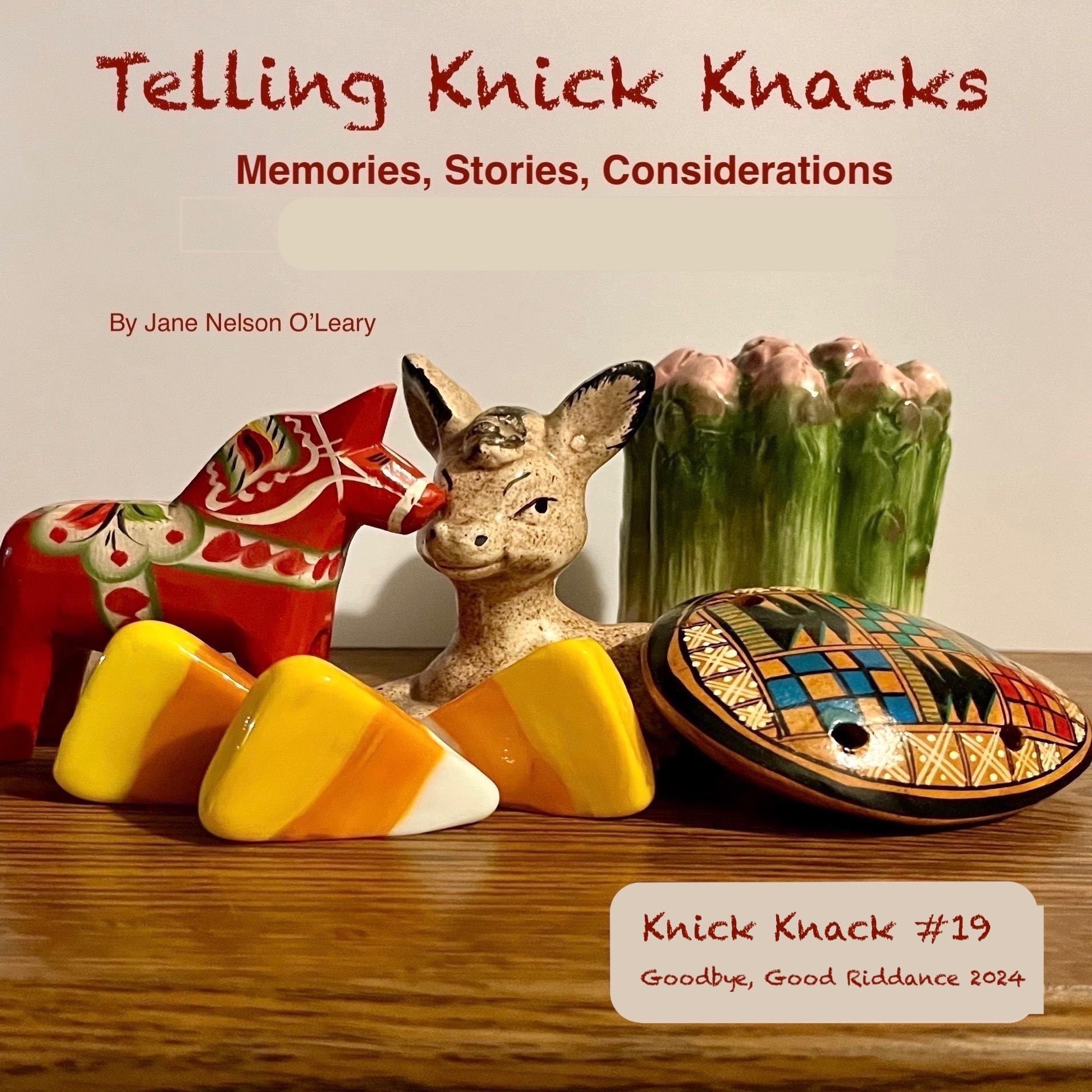 Knick Knack #19. Goodbye Good Riddance 2024 episode artwork