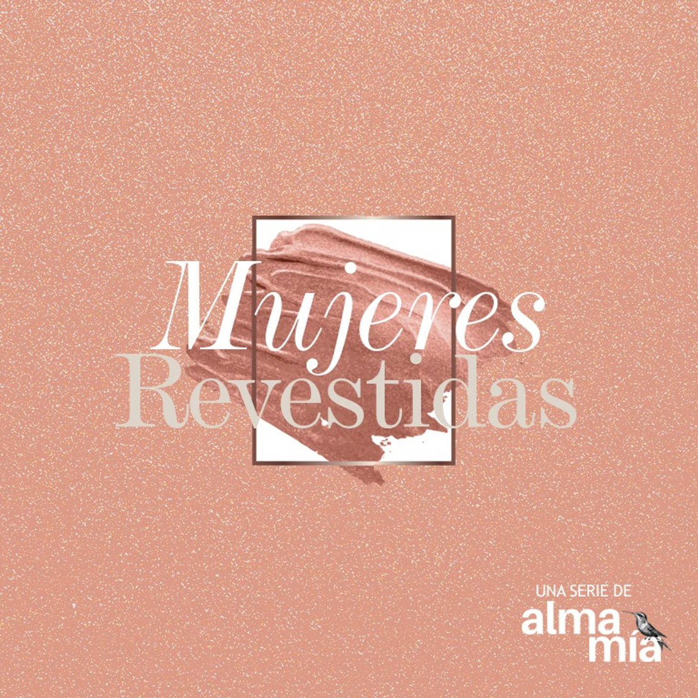 Pláticas con Dios | Alma Mía