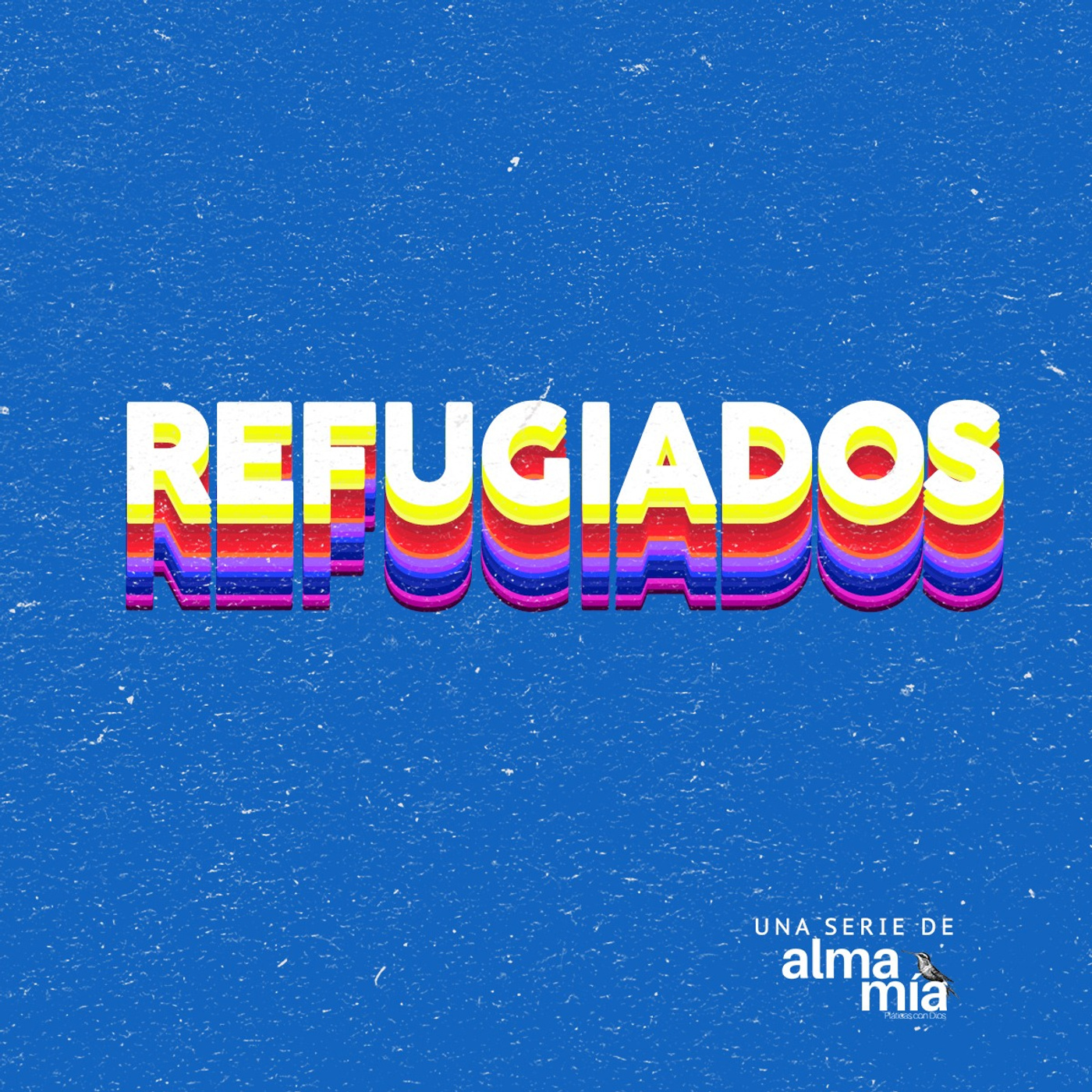 Pláticas con Dios | Alma Mía