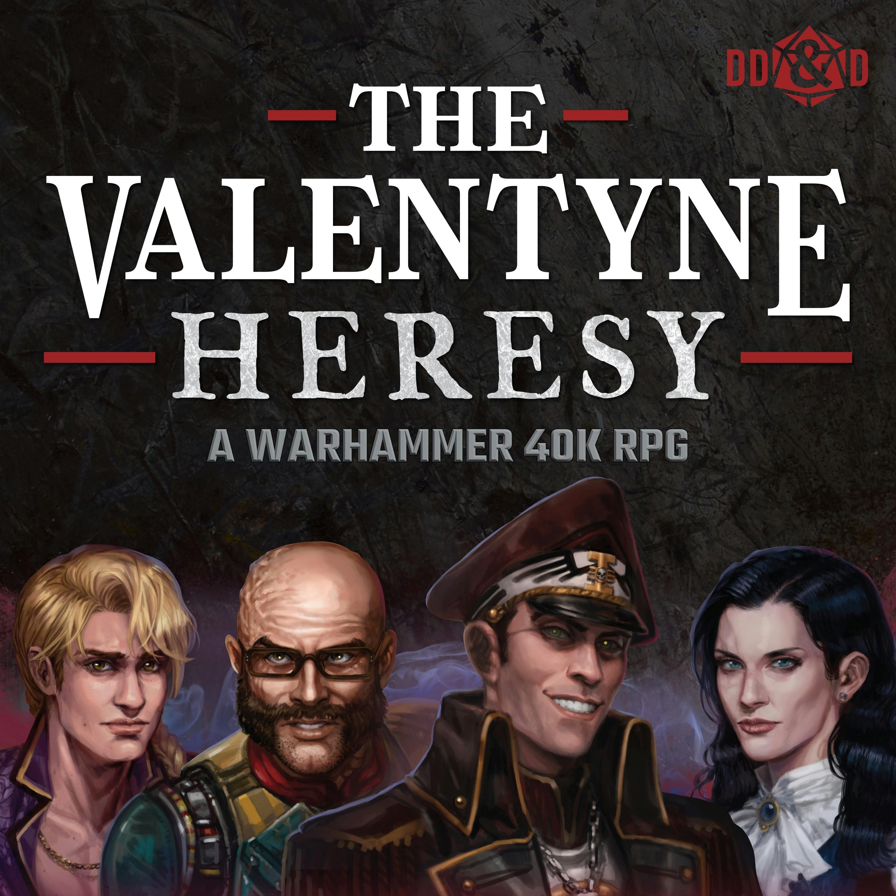 The Valentyne Heresy: A Warhammer 40K RPG