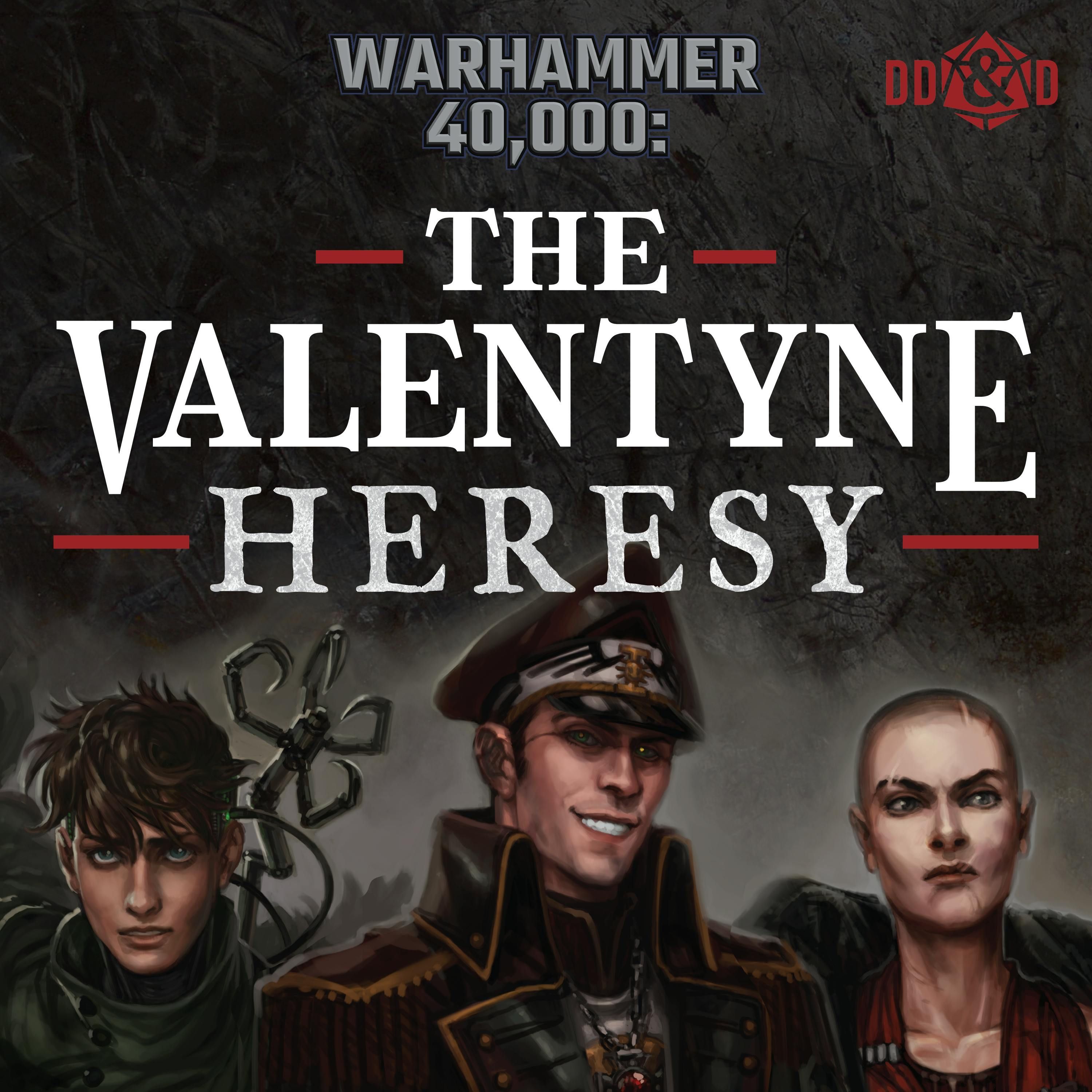 The Valentyne Heresy: A Warhammer 40K RPG