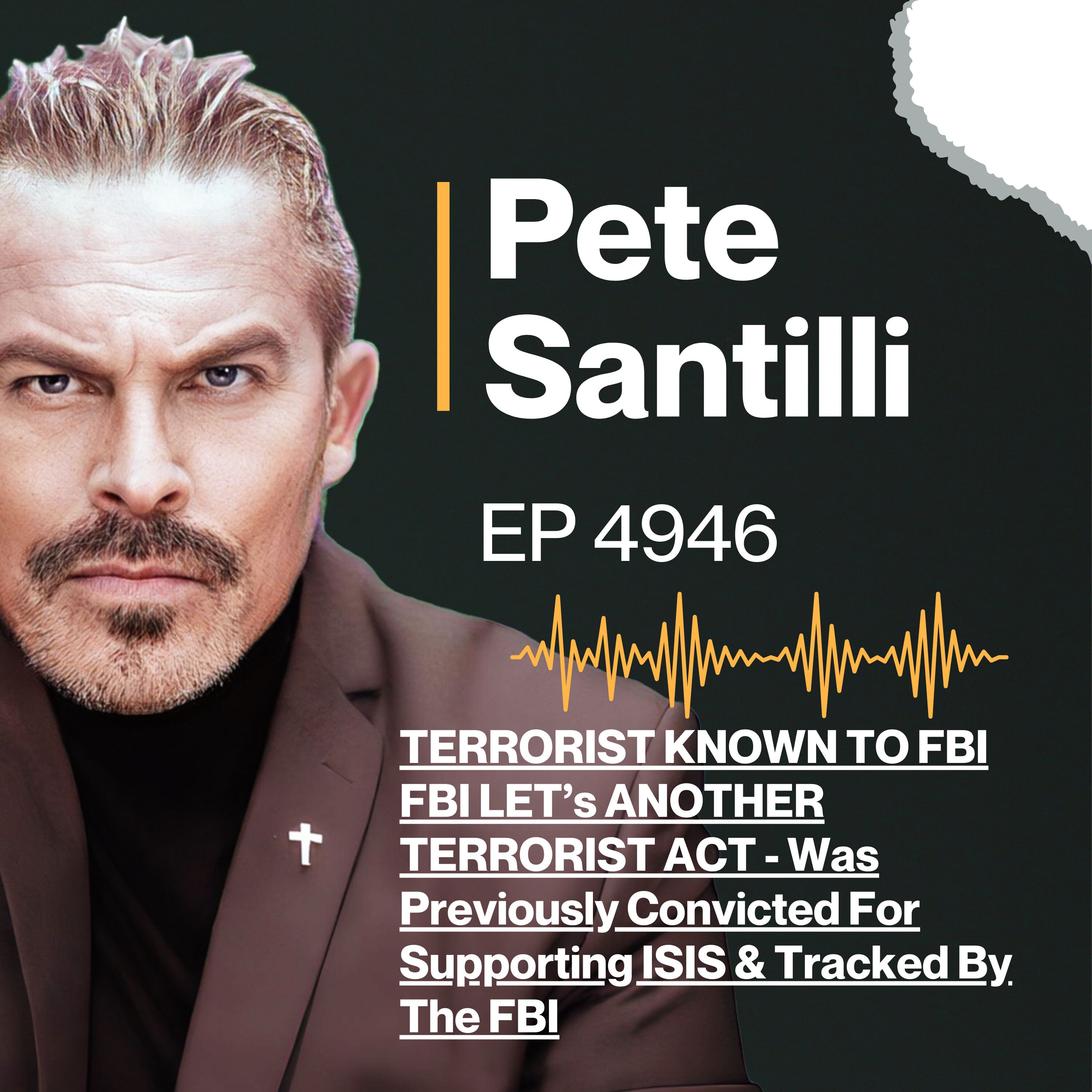 TERRORIST KNOWN TO FBI FBI LET’s ANOTHER TERRORIST ACT - Was Previously Convicted For Supporting ISIS & Tracked By The FBI [EP4946]
