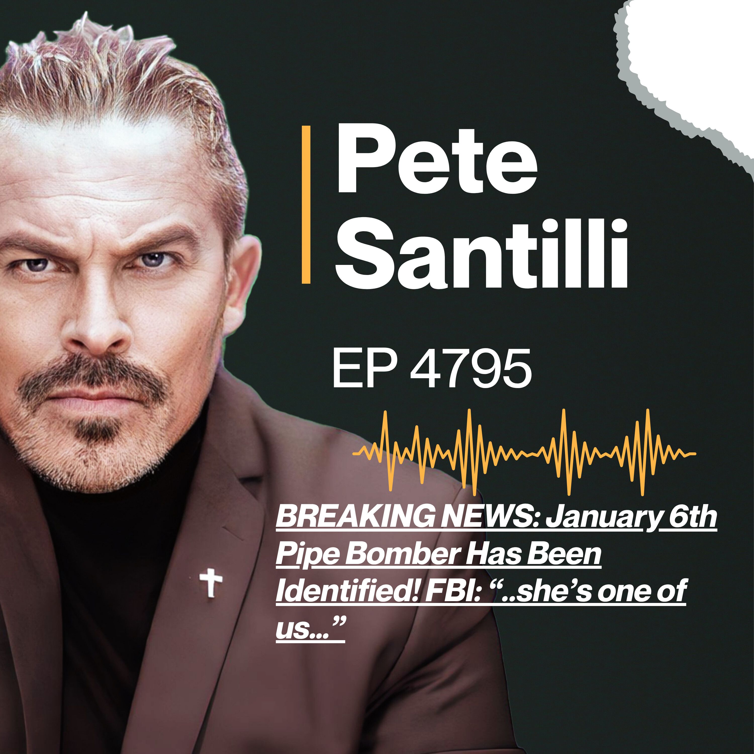 BREAKING NEWS: January 6th Pipe Bomber Has Been Identified! FBI: “..she’s one of us…” (EP4795)