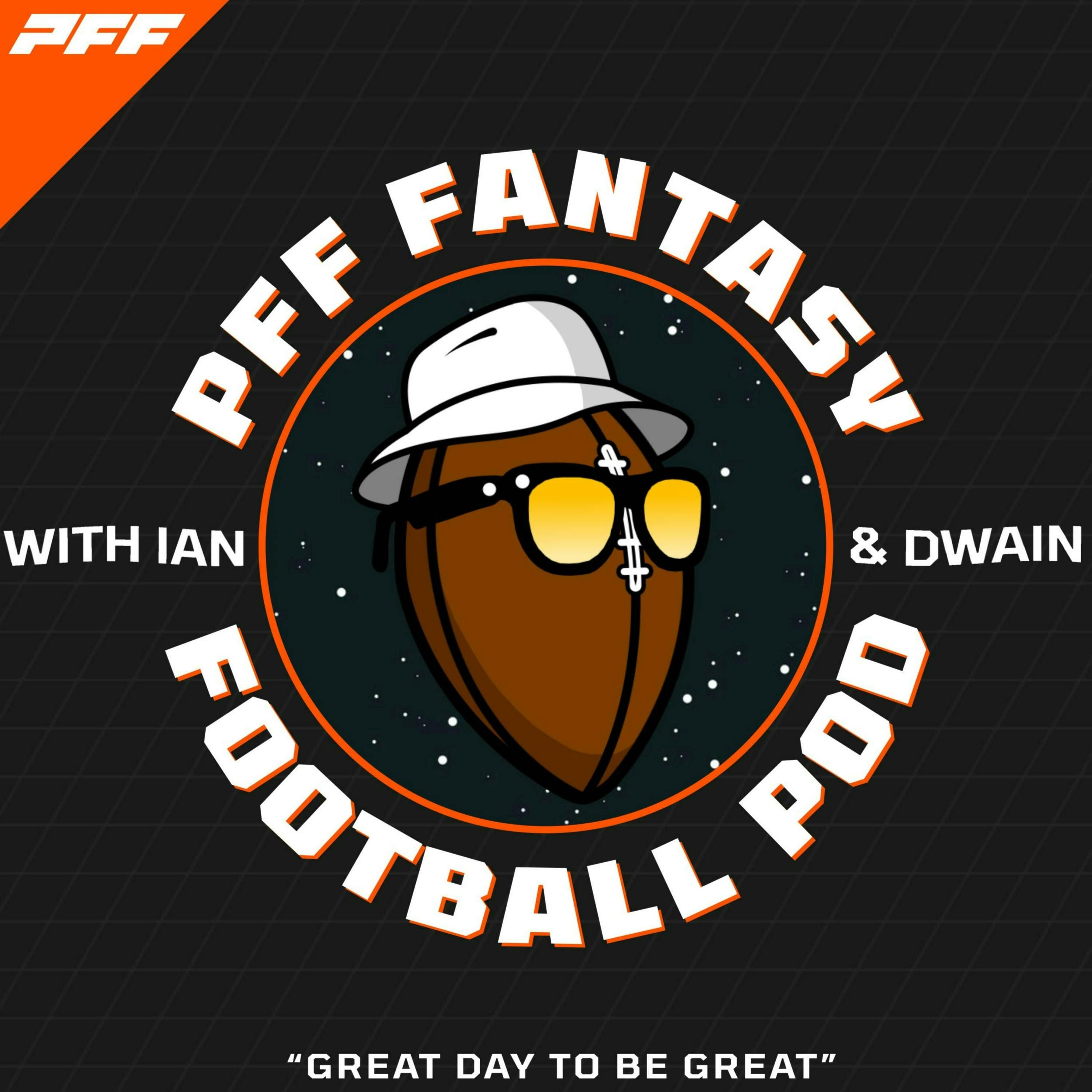 PFF Fantasy Football Podcast