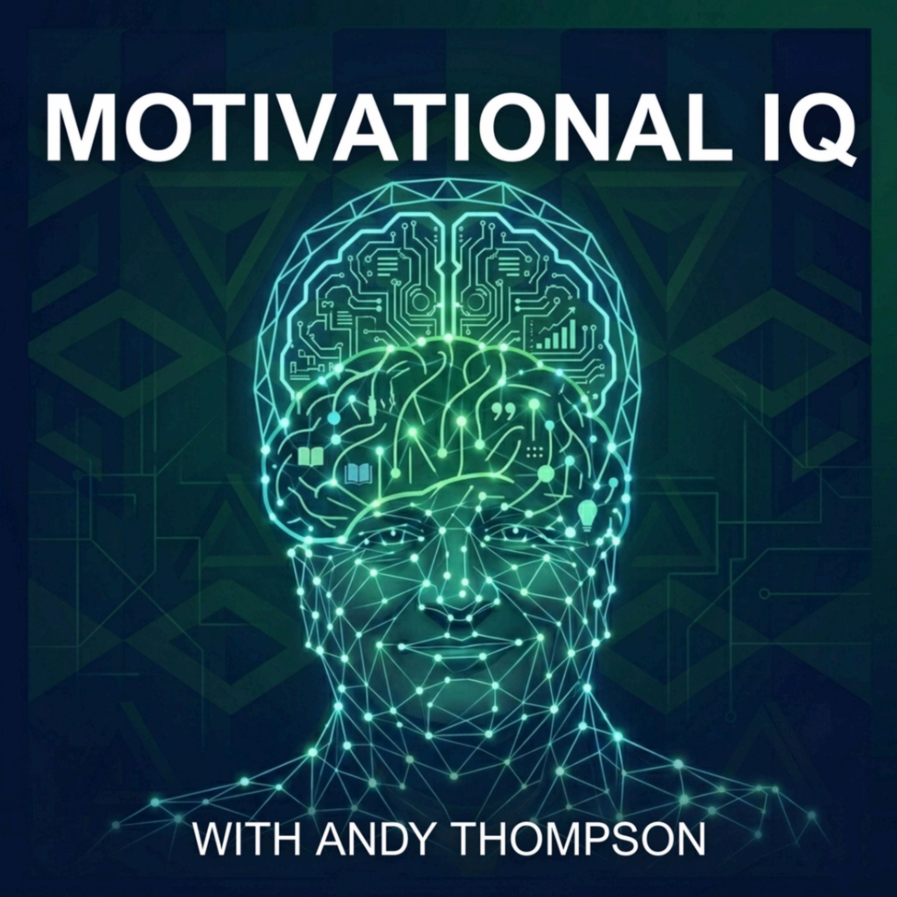 Motivational IQ with Andy Thompson