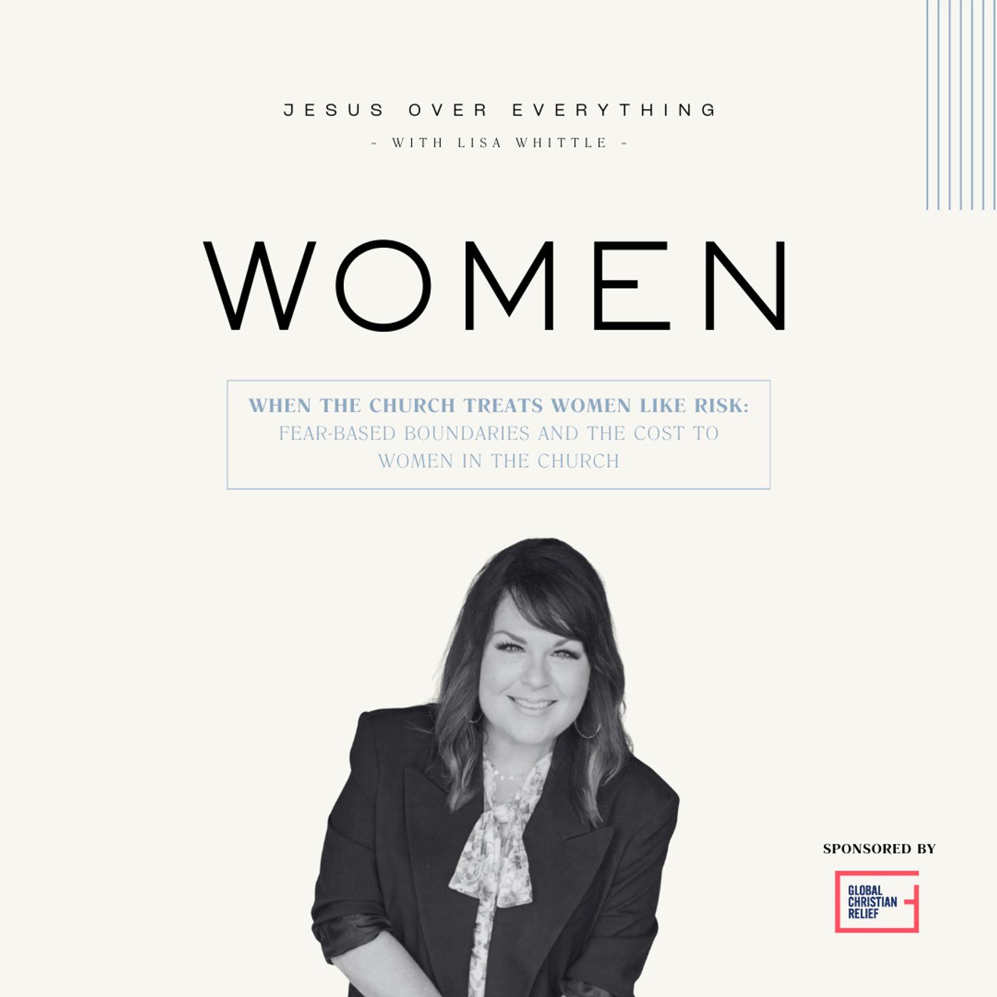 When the Church Treats Women Like Risk: Fear-Based Boundaries and the Cost to Women in the Church