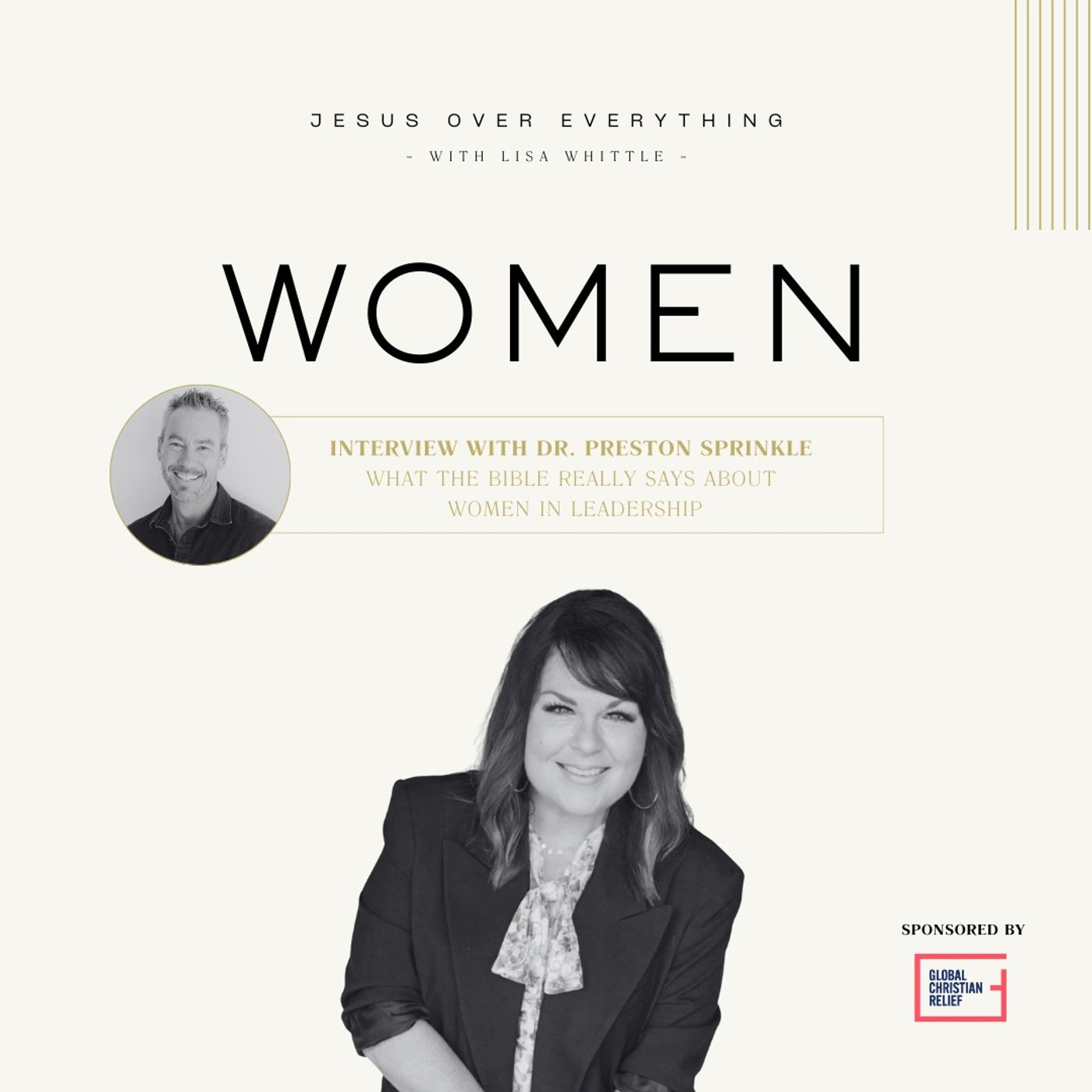 WOMEN: An Interview with Dr. Preston Sprinkle on What the Bible Really Says About Women in Leadership