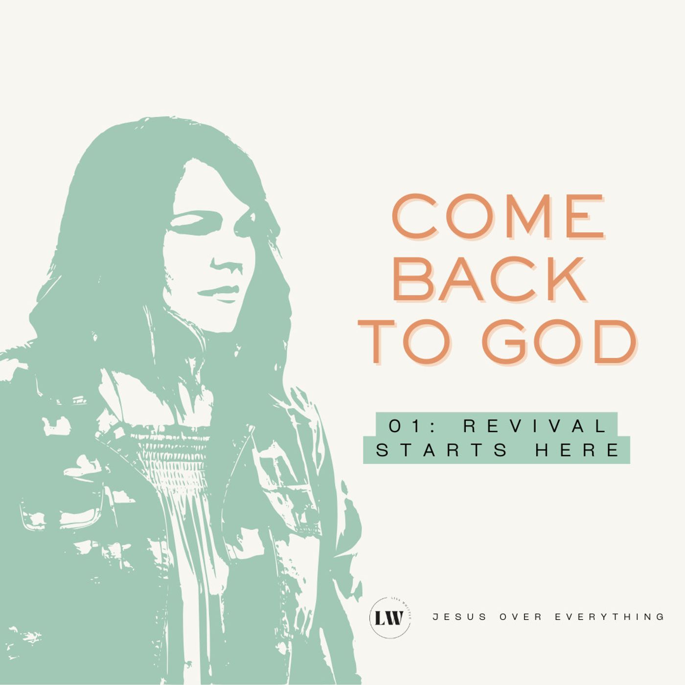 Come Back to God: Revival Starts Here