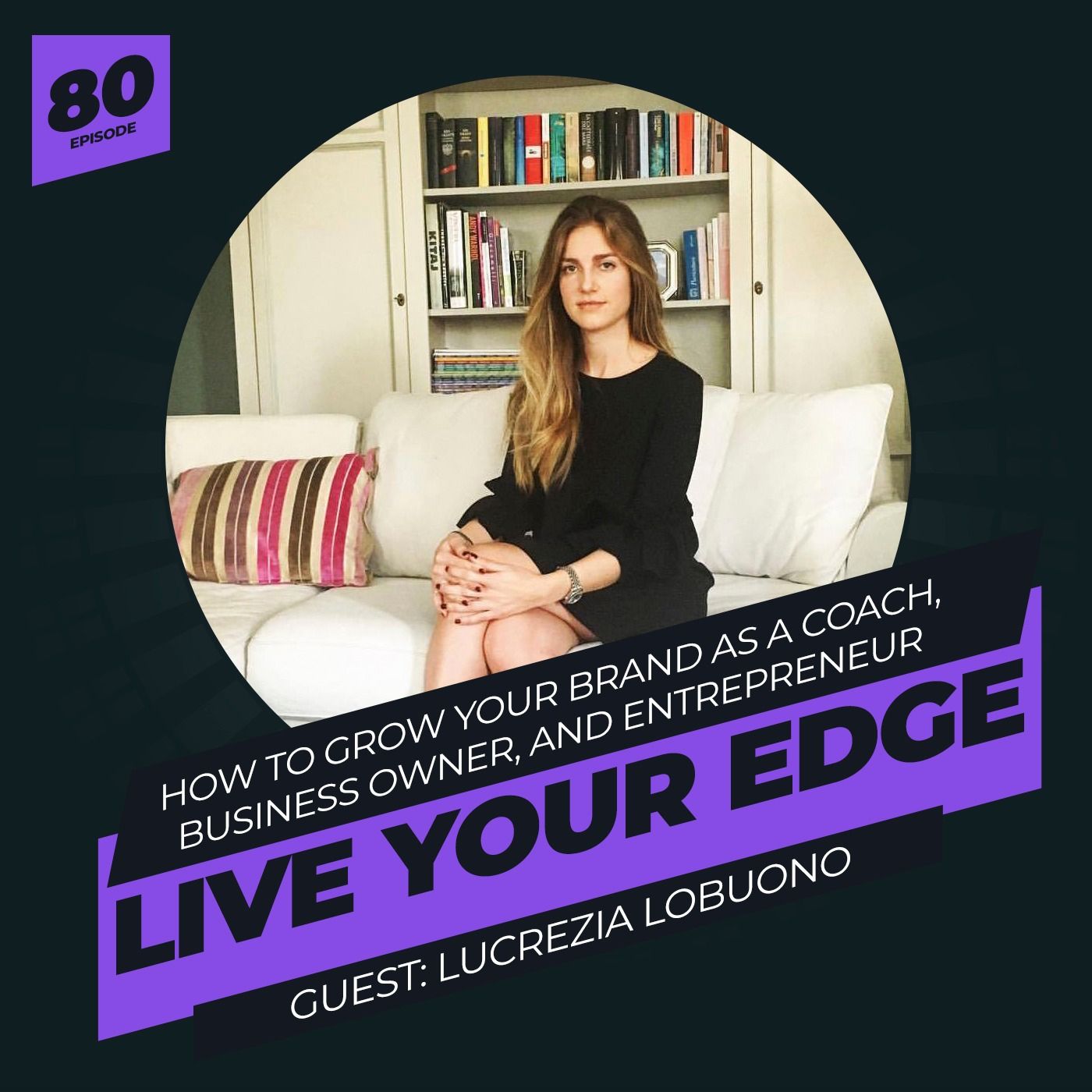 How to Grow Your Brand as A Coach, Business Owner, and Entrepreneur episode artwork