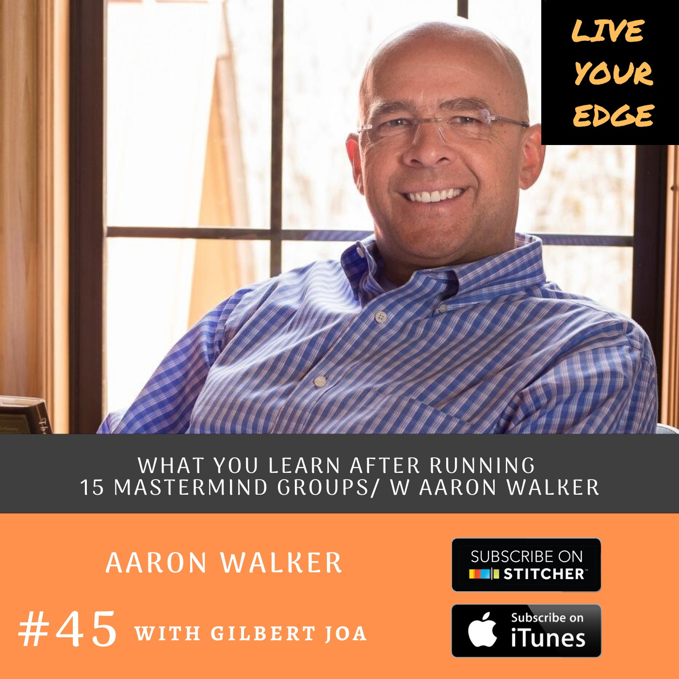 What You Learn After Running 15 Mastermind Groups w/ Aaron Walker episode artwork