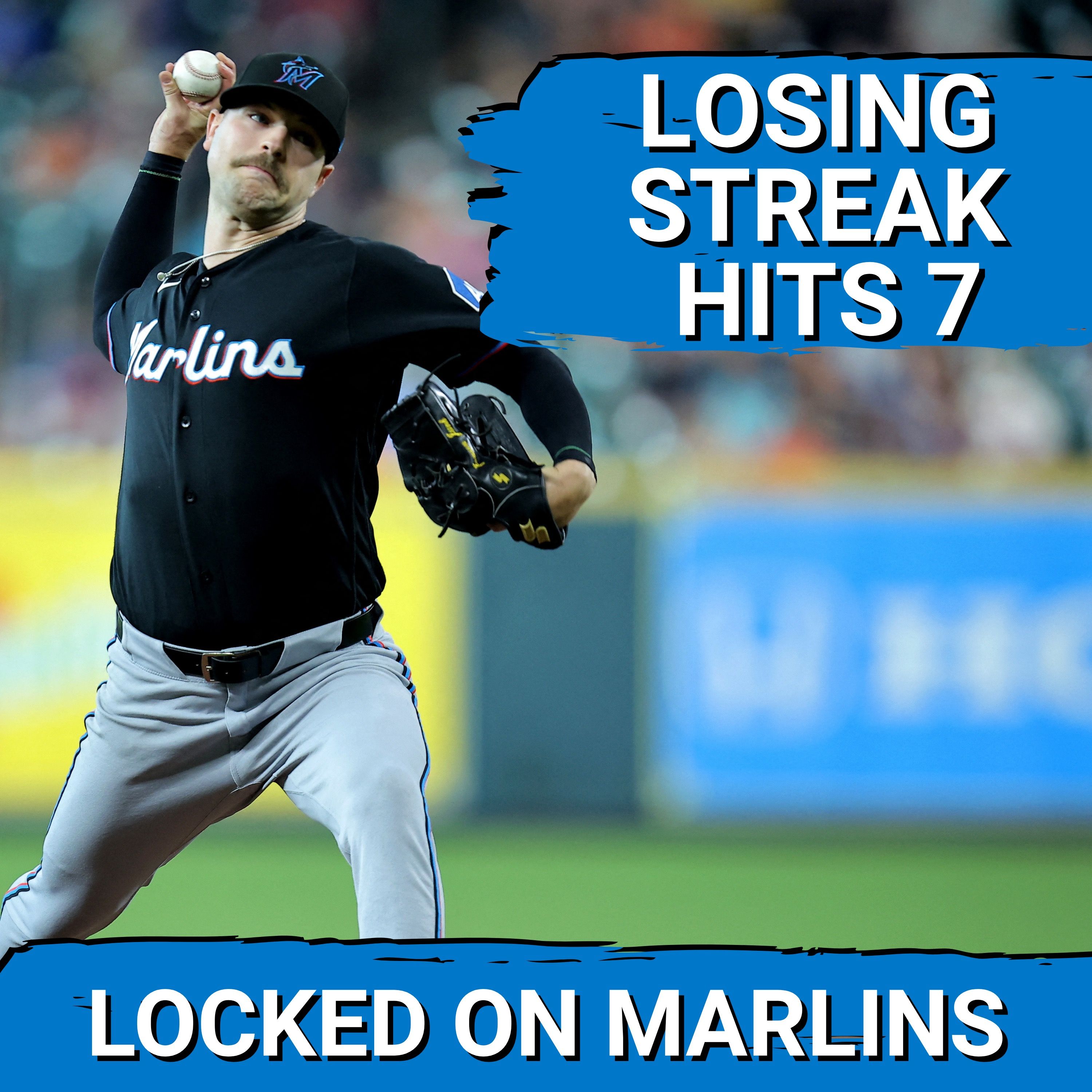 SEASON-WORST: Miami Marlins Losing Streak Hits Seven, Max Meyer Heads to Injured List episode artwork