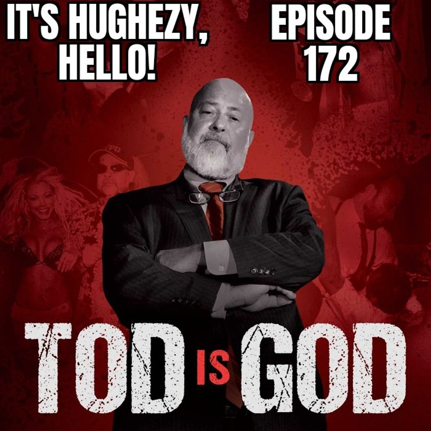 ep. 172: Tod Gordon is God W/. Shuli Egar, Sean Oliver & Chad Ianb episode artwork