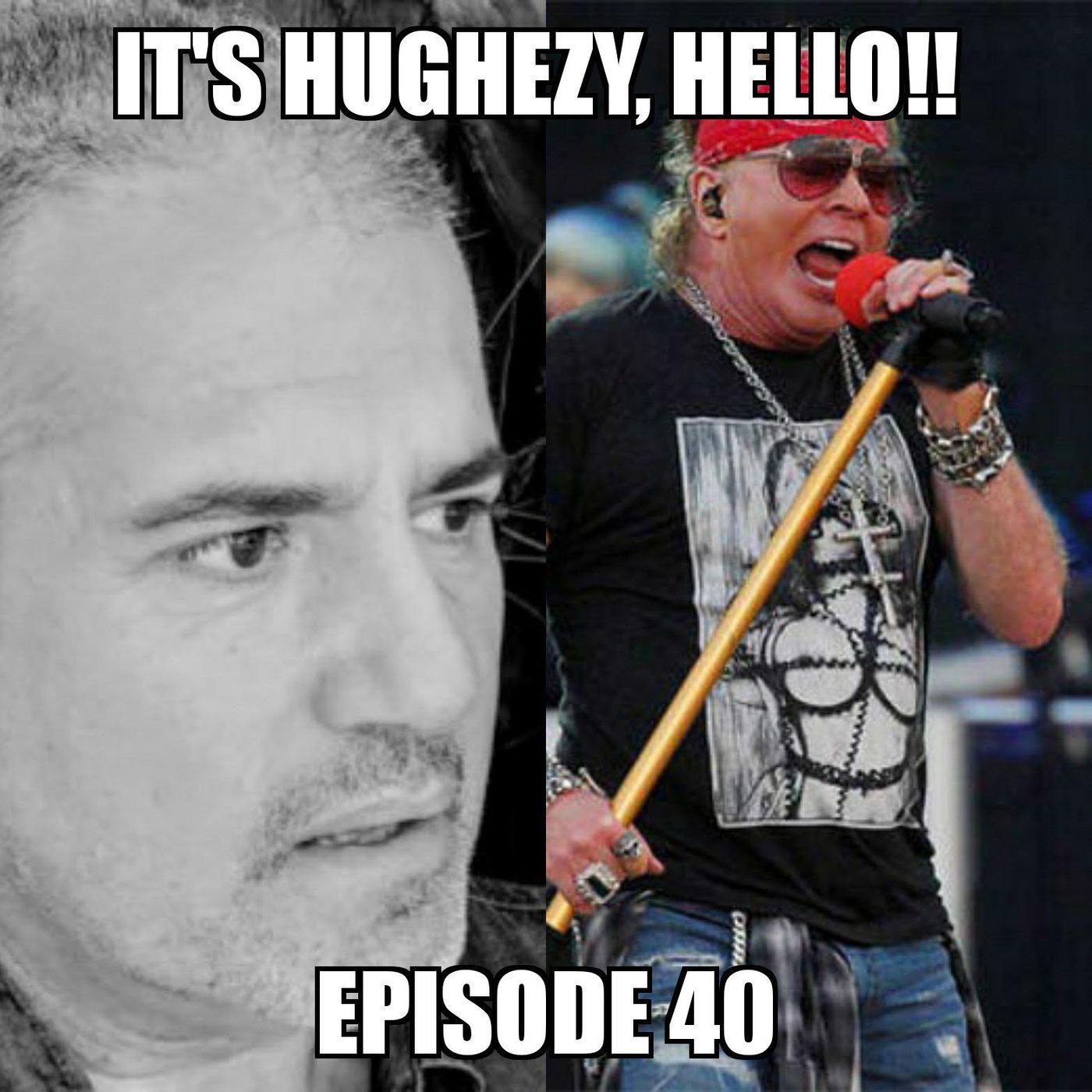 Ep. 40: AJ Benza, Guns 'N' Roses episode artwork