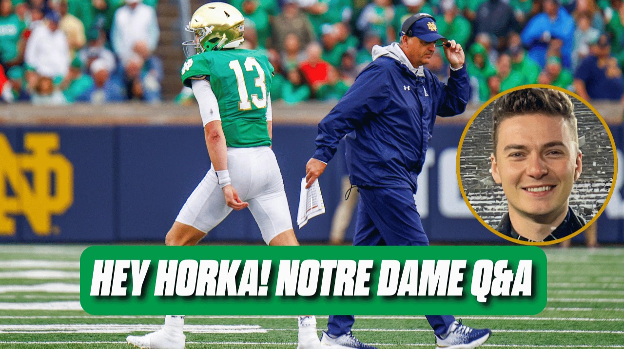 Hey Horka! How much better can the Notre Dame offense get? How much better can Riley Leonard be?