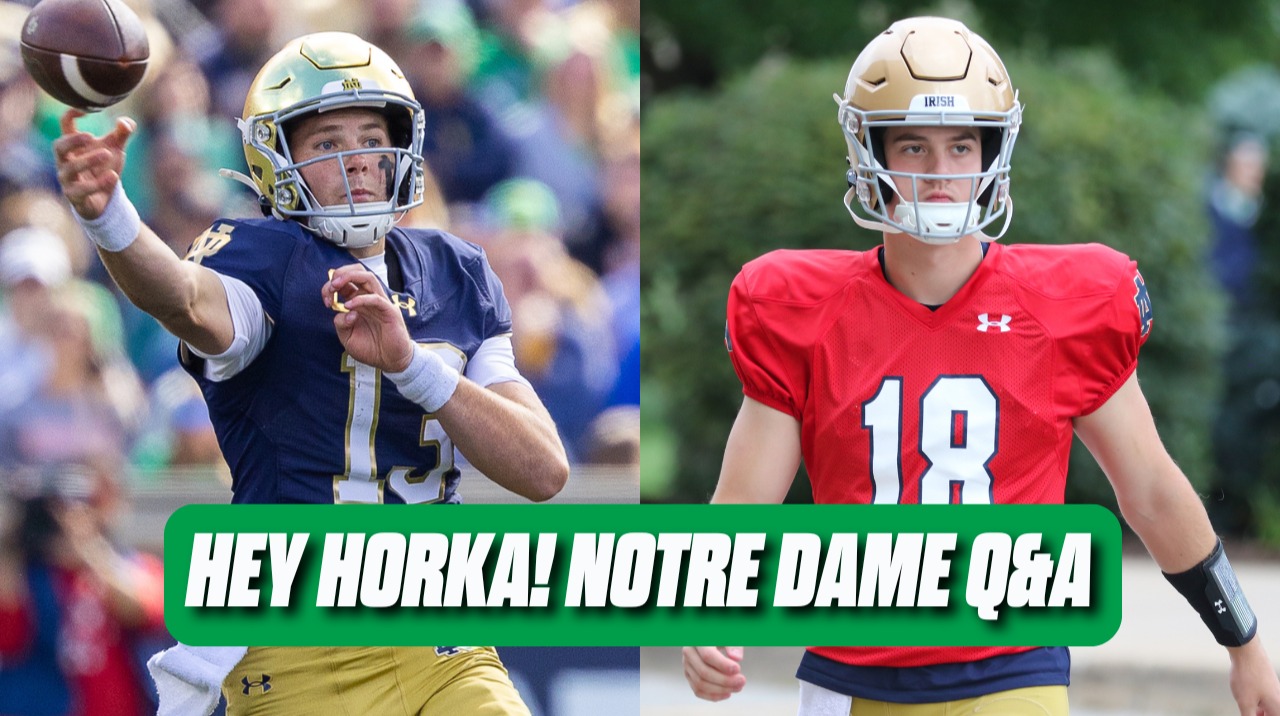 Hey Horka! Should Notre Dame start Riley Leonard or Steve Angeli vs. Purdue? What's wrong with ND?