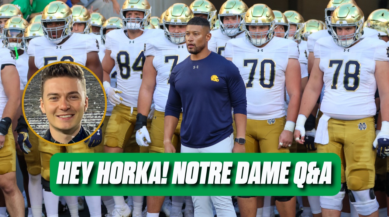 Hey Horka! Concern level in Riley Leonard's passing accuracy? Notre Dame on upset alert vs. NIU?