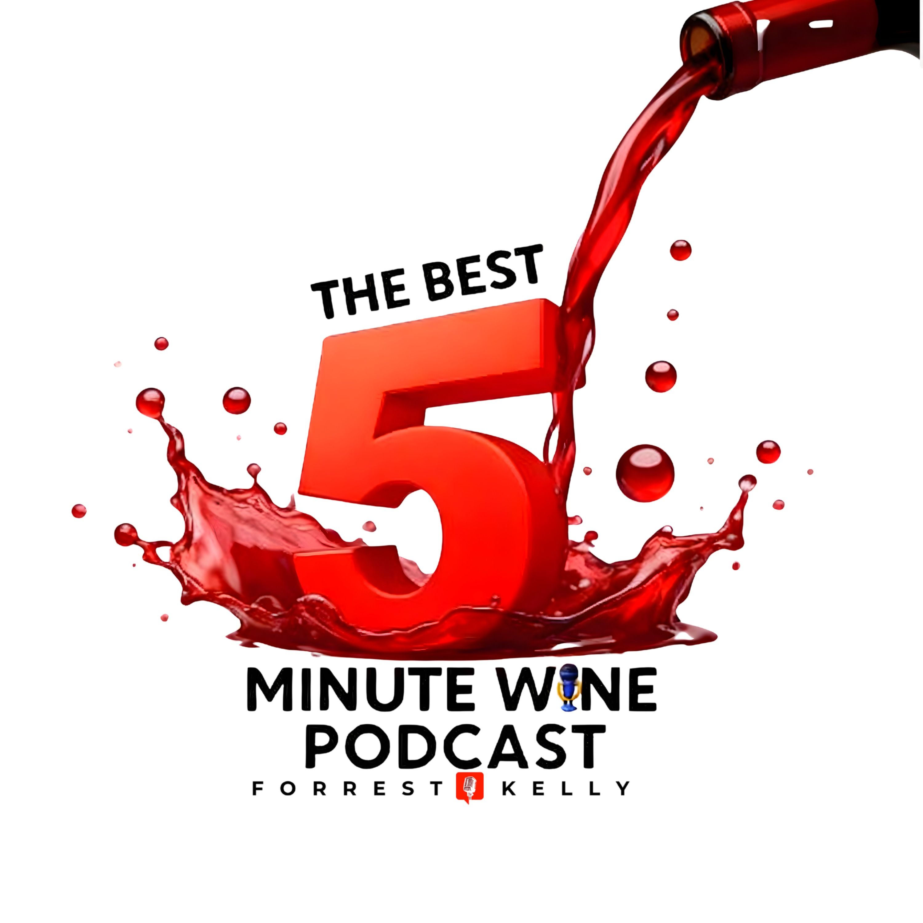 The Best 5 Minute Wine Podcast cover