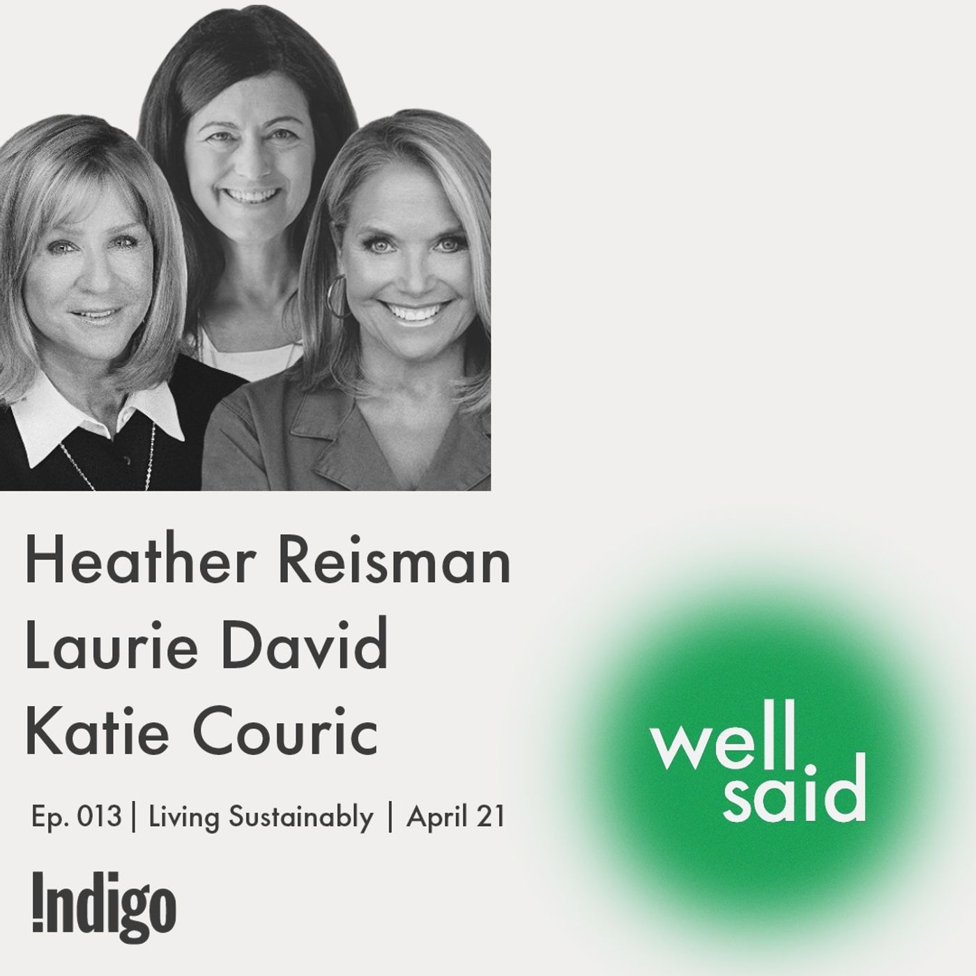 Heather Reisman & Laurie David on Living Sustainably