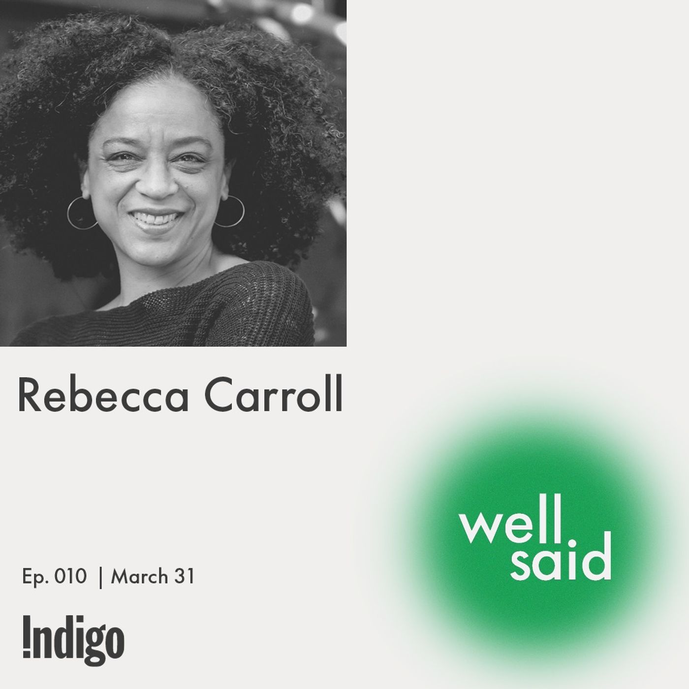 Rebecca Carroll on The White Gaze
