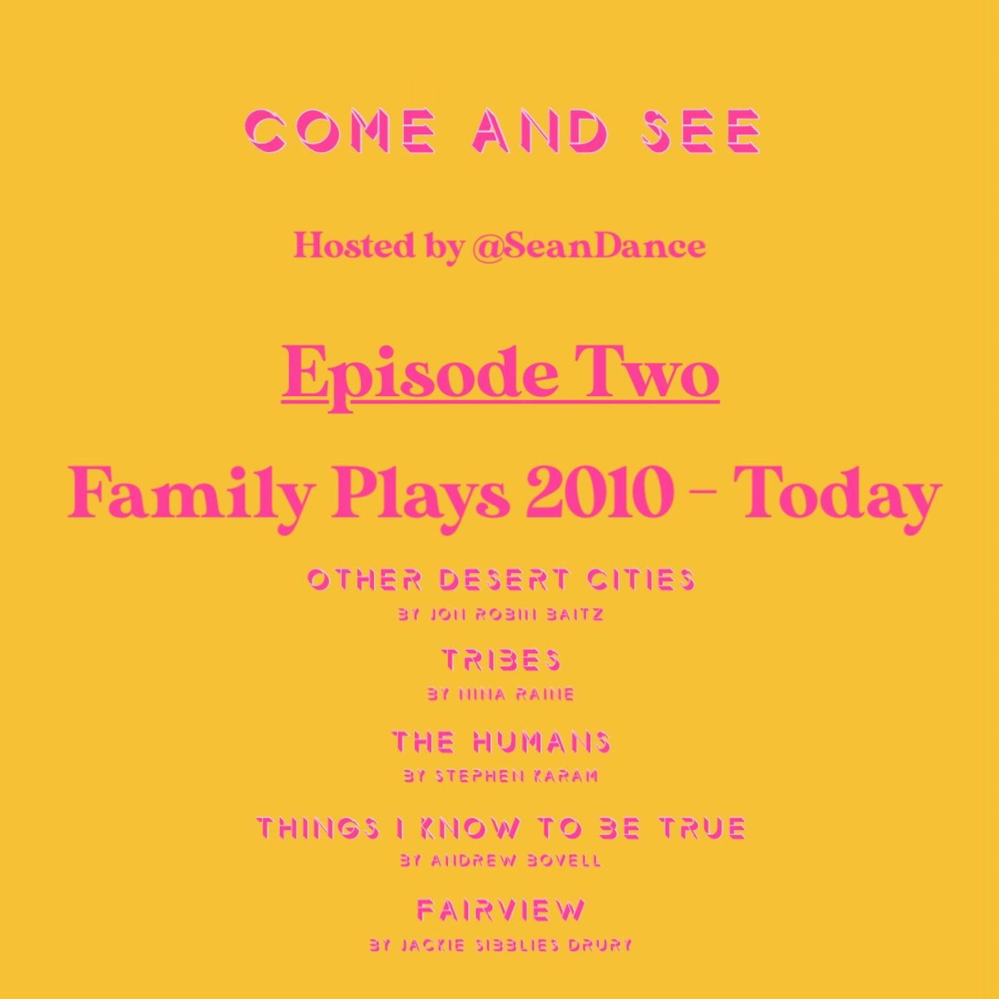 Come And See