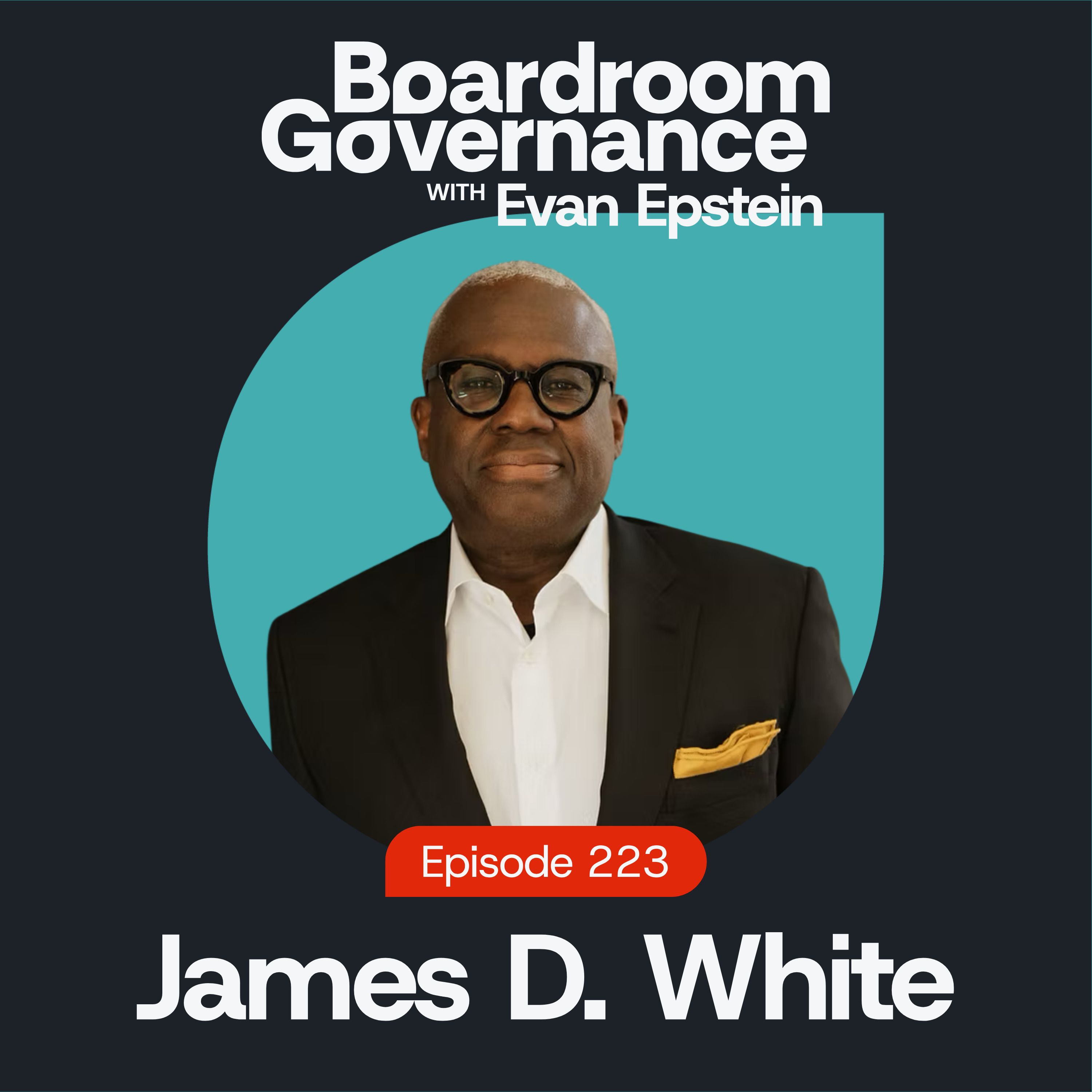 James D. White: What Makes Boards Work