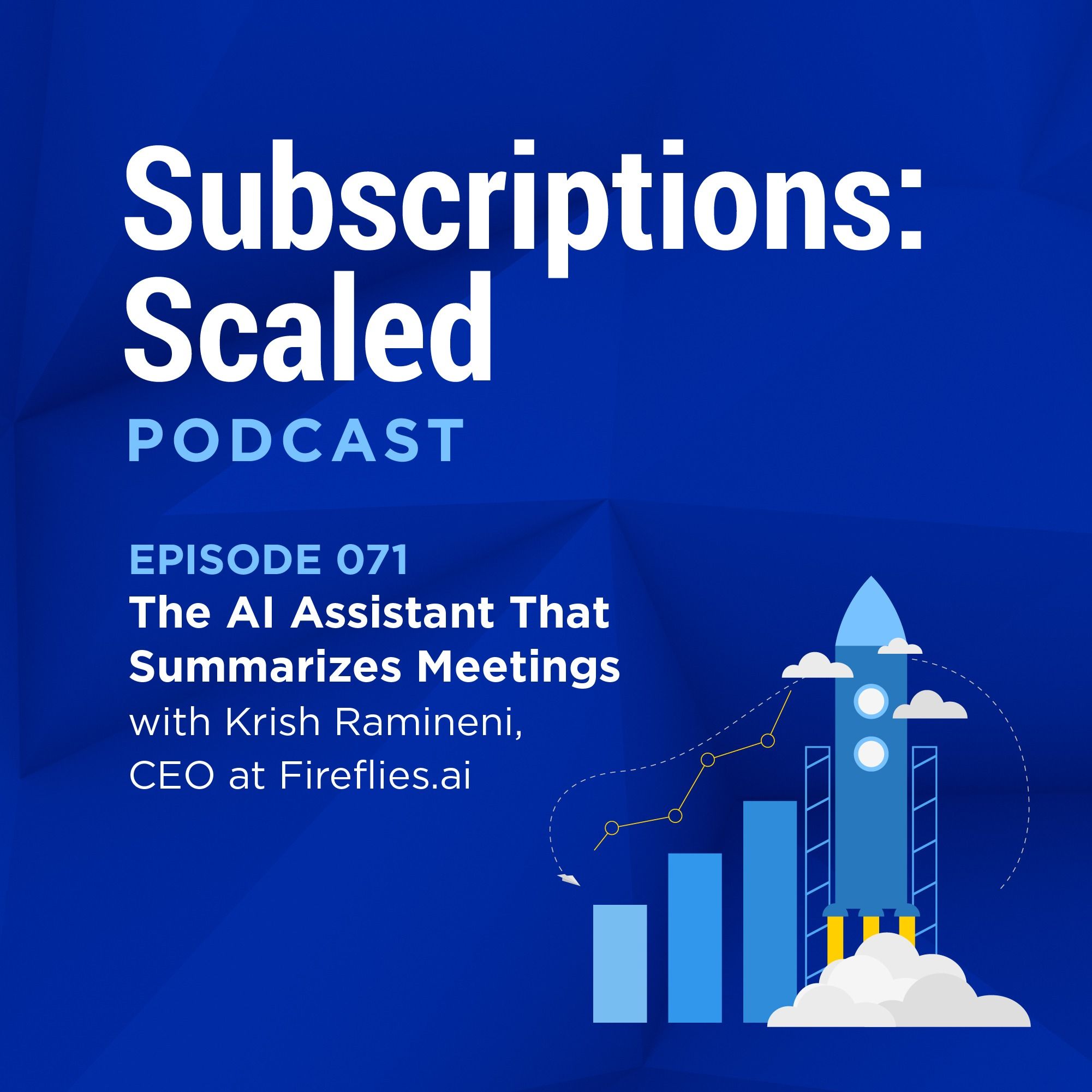 cover of episode The AI Assistant That Summarizes Meetings with Krish Ramineni, CEO at Fireflies.ai