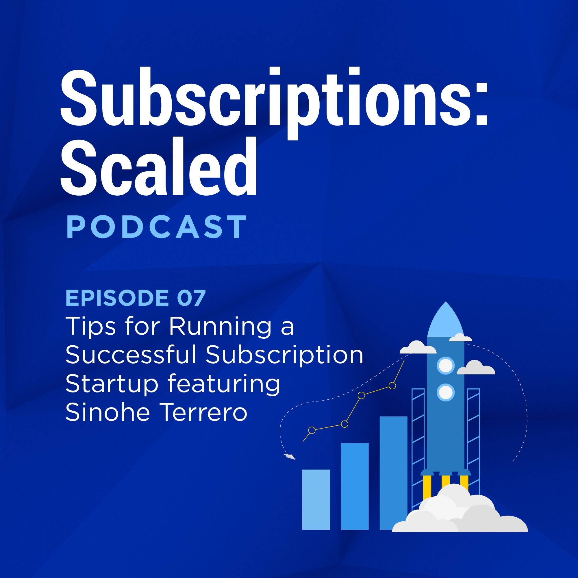 cover of episode Tips for Running a Successful Subscription Startup feat. Sinohe Terrero, CFO at Envoy