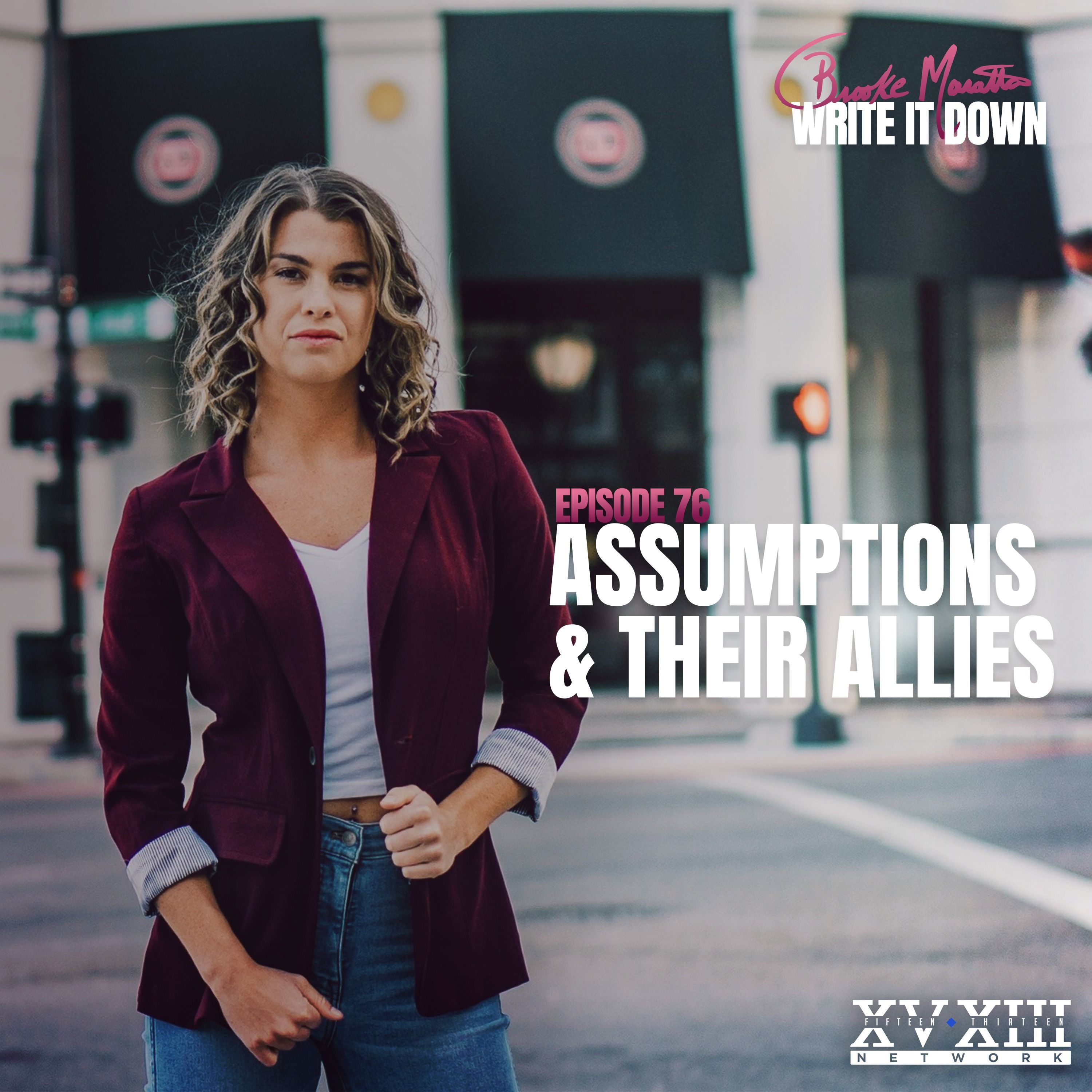 Assumptions & Their Allies