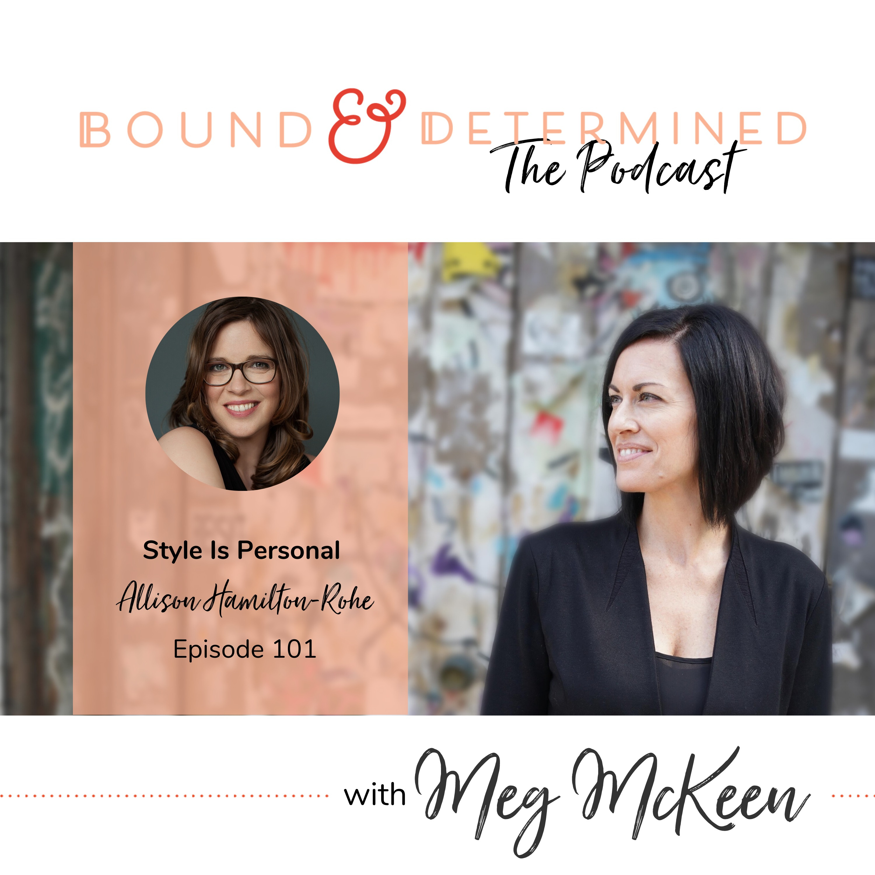 1.01 | Style Is Personal With Allison Hamilton-Rohe